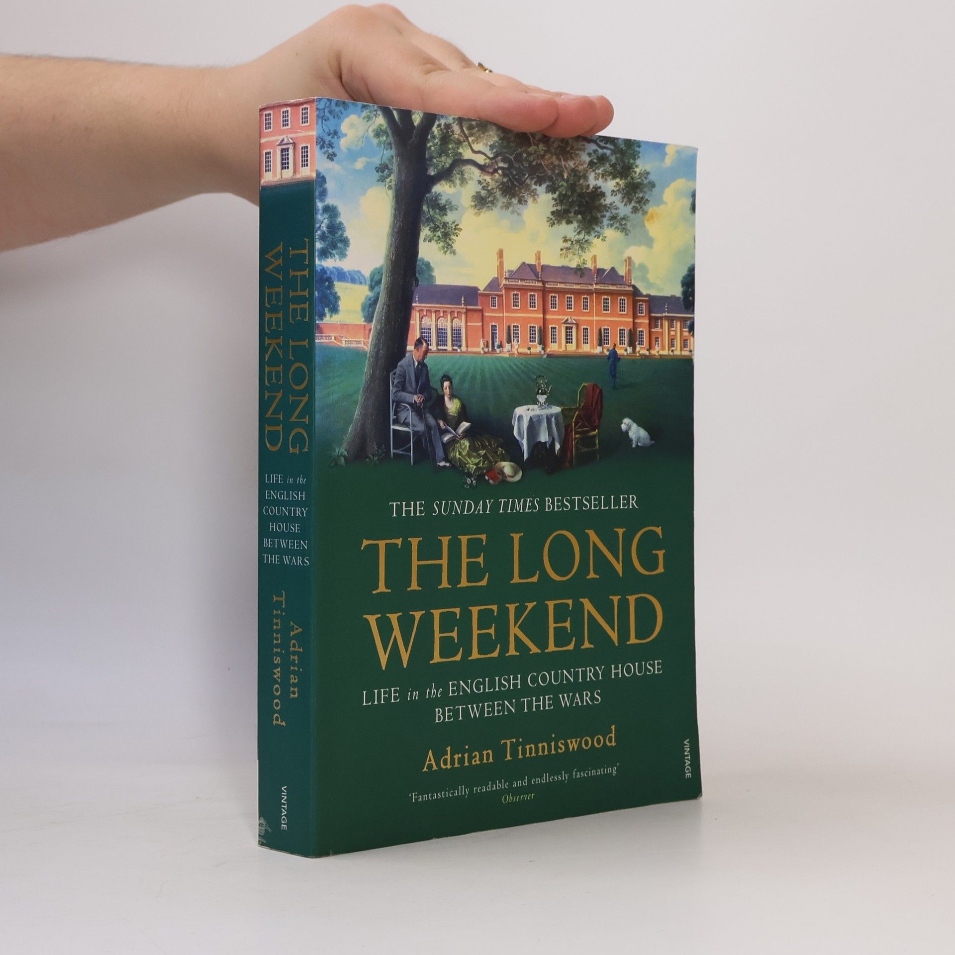 Adrian Tinniswood The Long Weekend