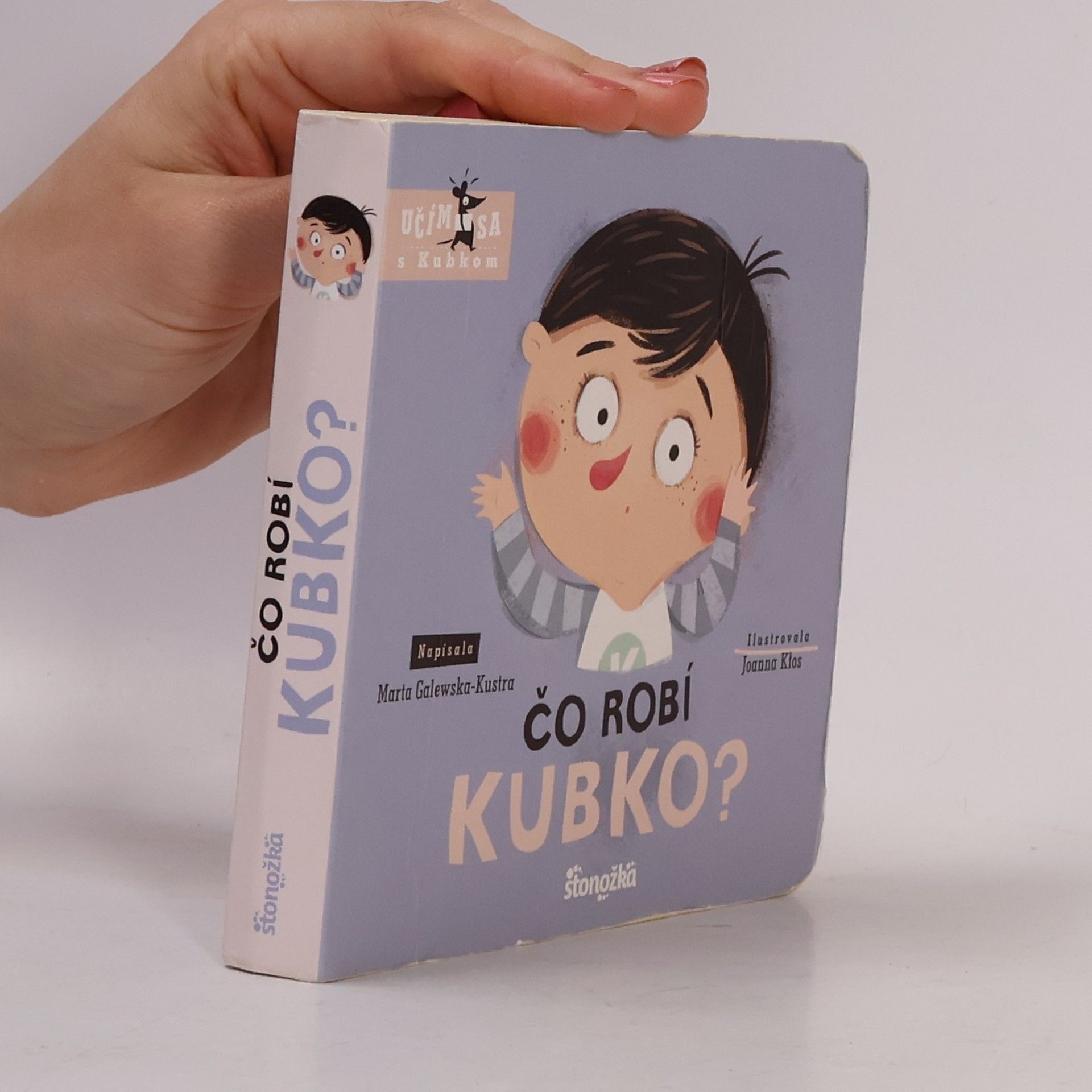 Marta Galewska-Kustra Čo robí Kubko?