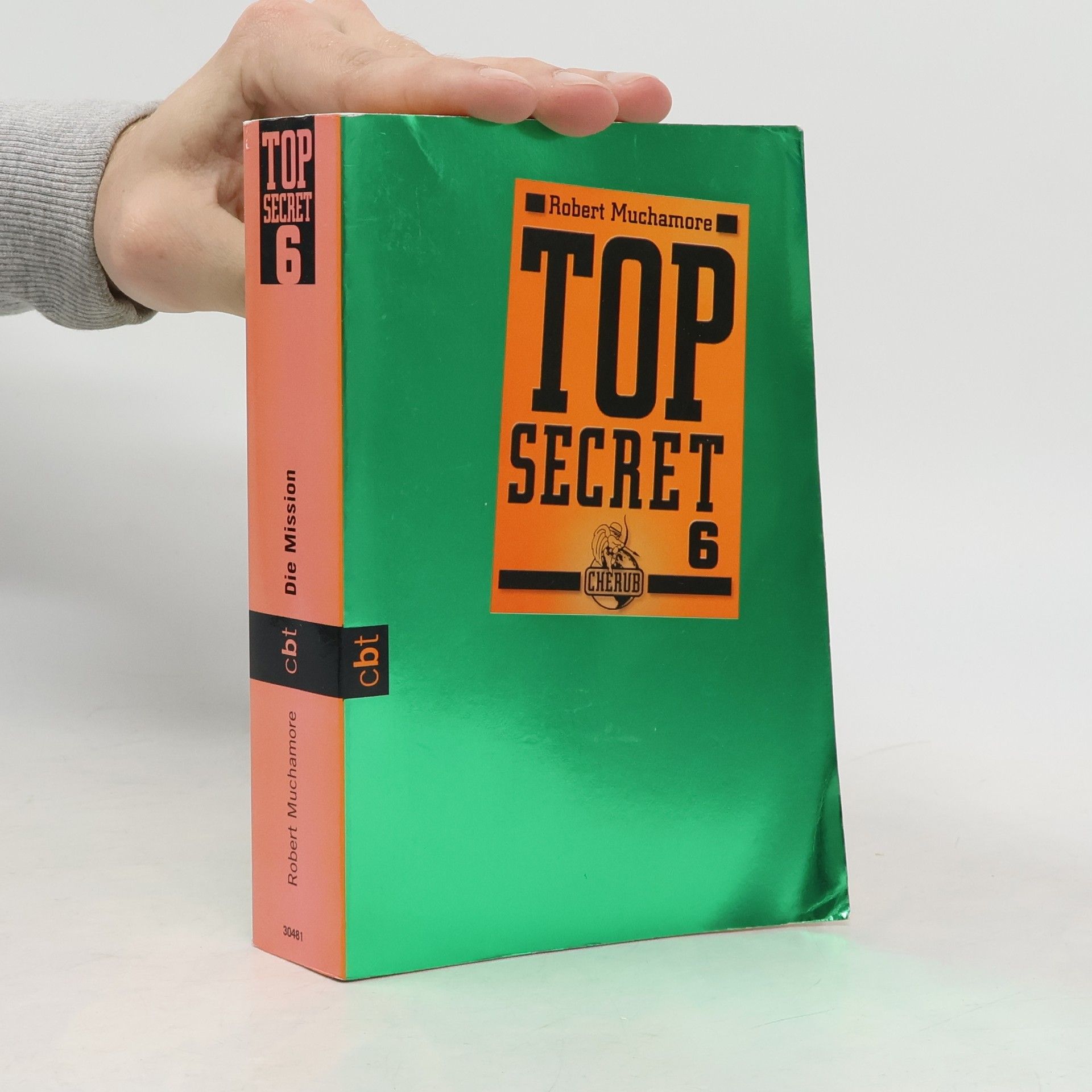 Robert Muchamore Top Secret 6. Die Mission