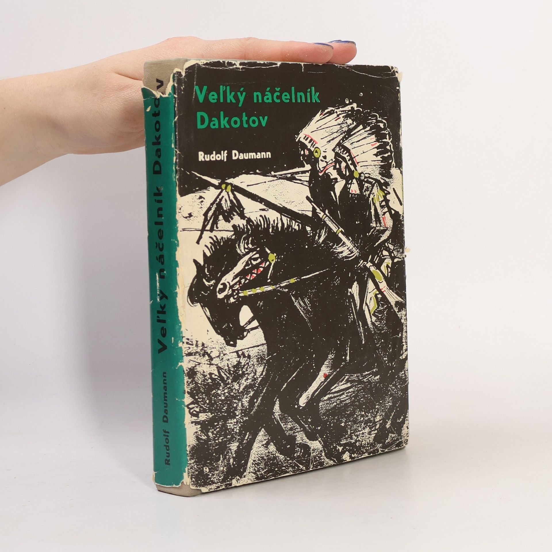 Rudolf Daumann Veľký náčelník Dakotov