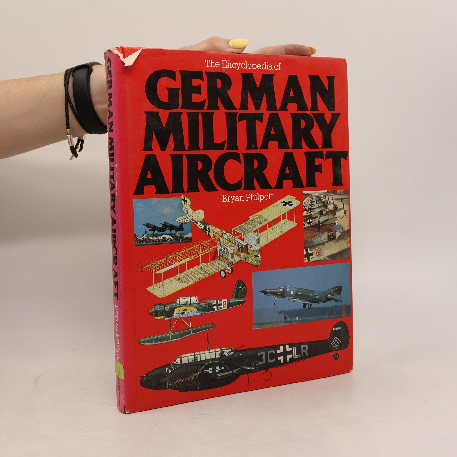 Bryan Philpott Encyclopedia Of German Military Aircrafts