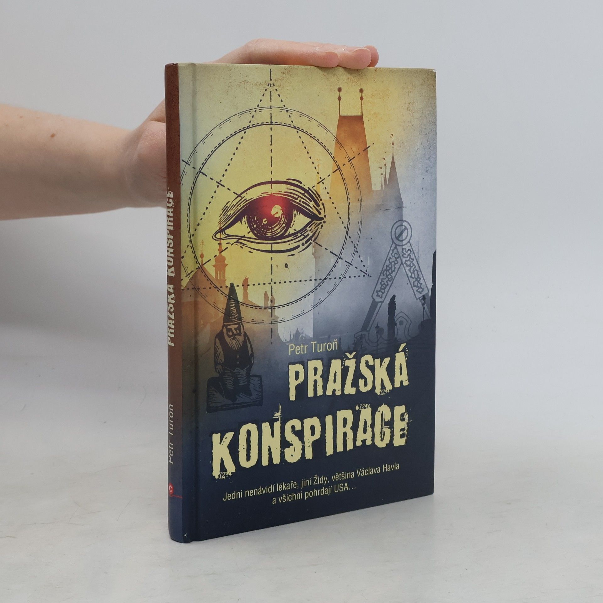 Petr Turoň Pražská konspirace
