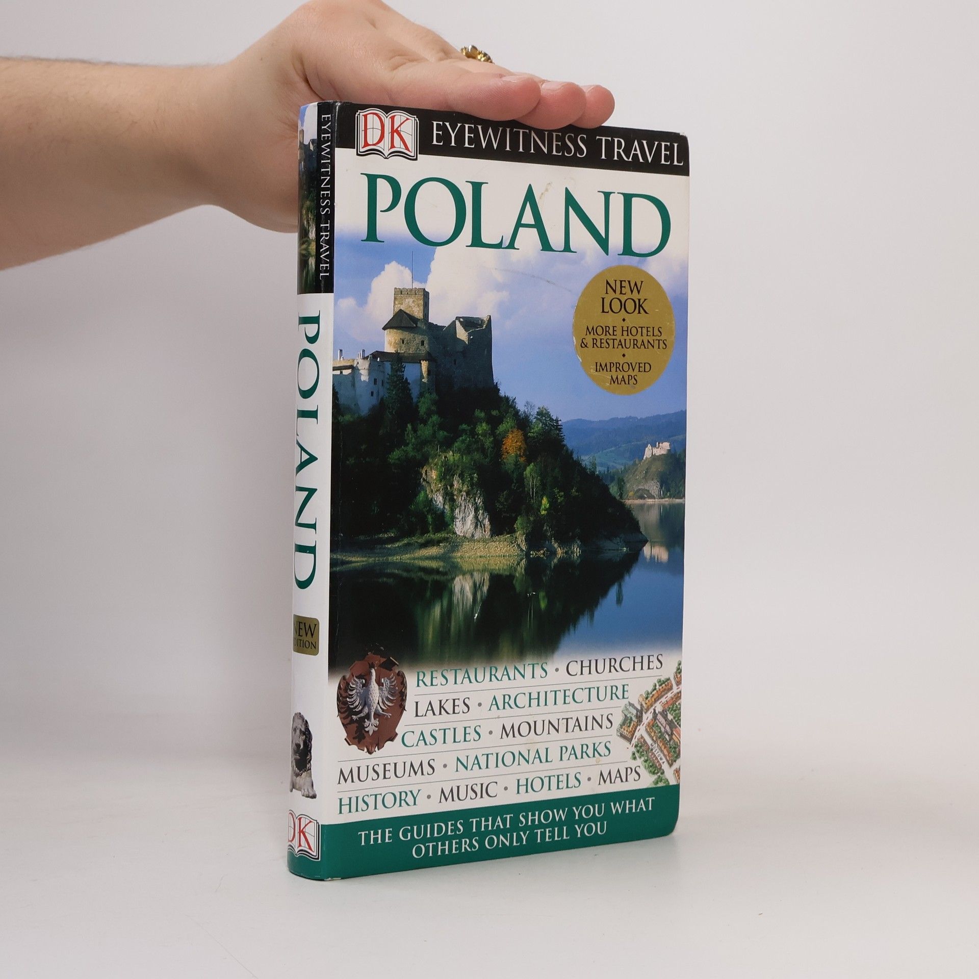 DK Eyewitness Travel Eyewitness Travel: Poland: New Edition - New Look: More Hotels & Restaurants, Improved Maps
