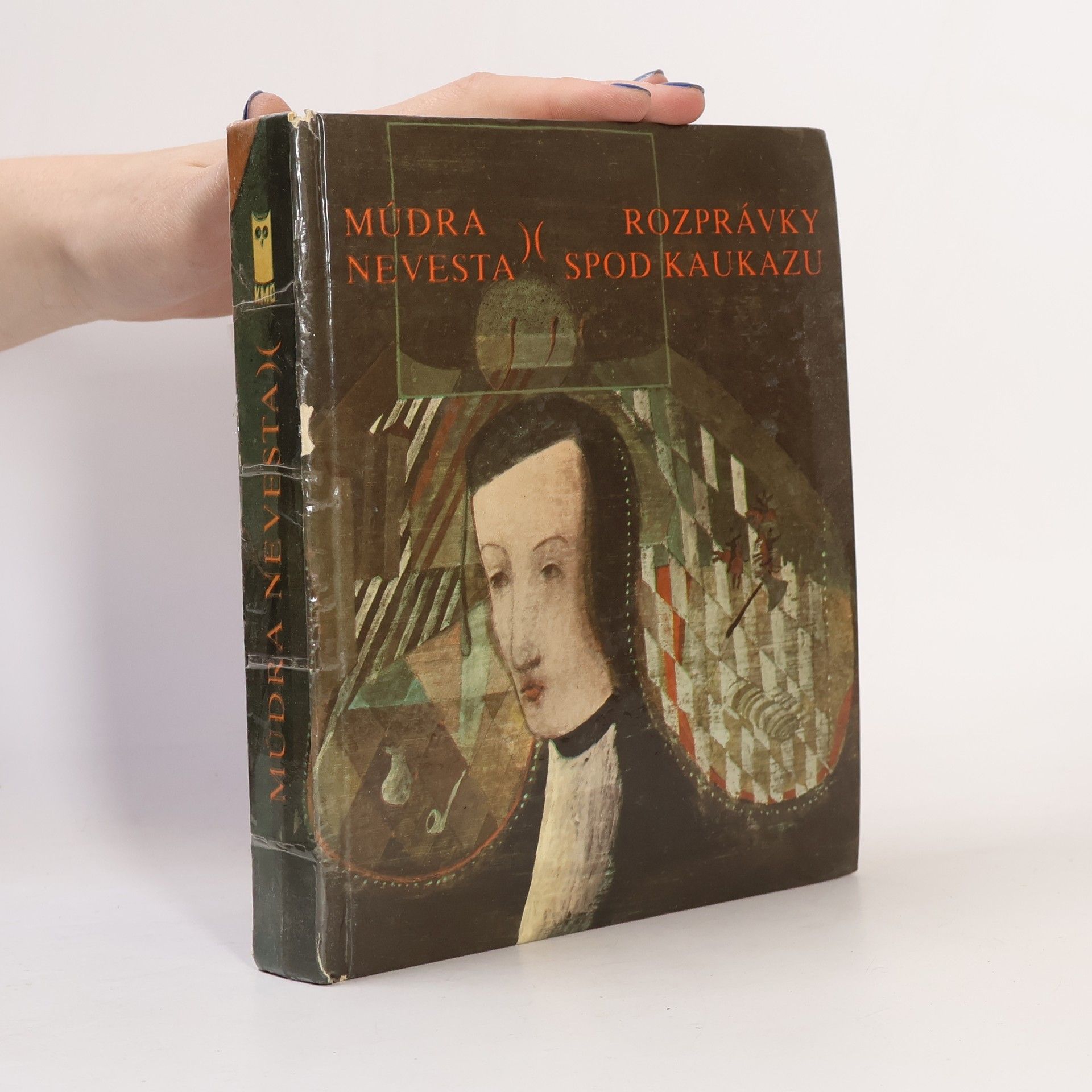 Anna Valcerová Bacigálová Múdra nevesta. Rozprávky spod Kaukazu