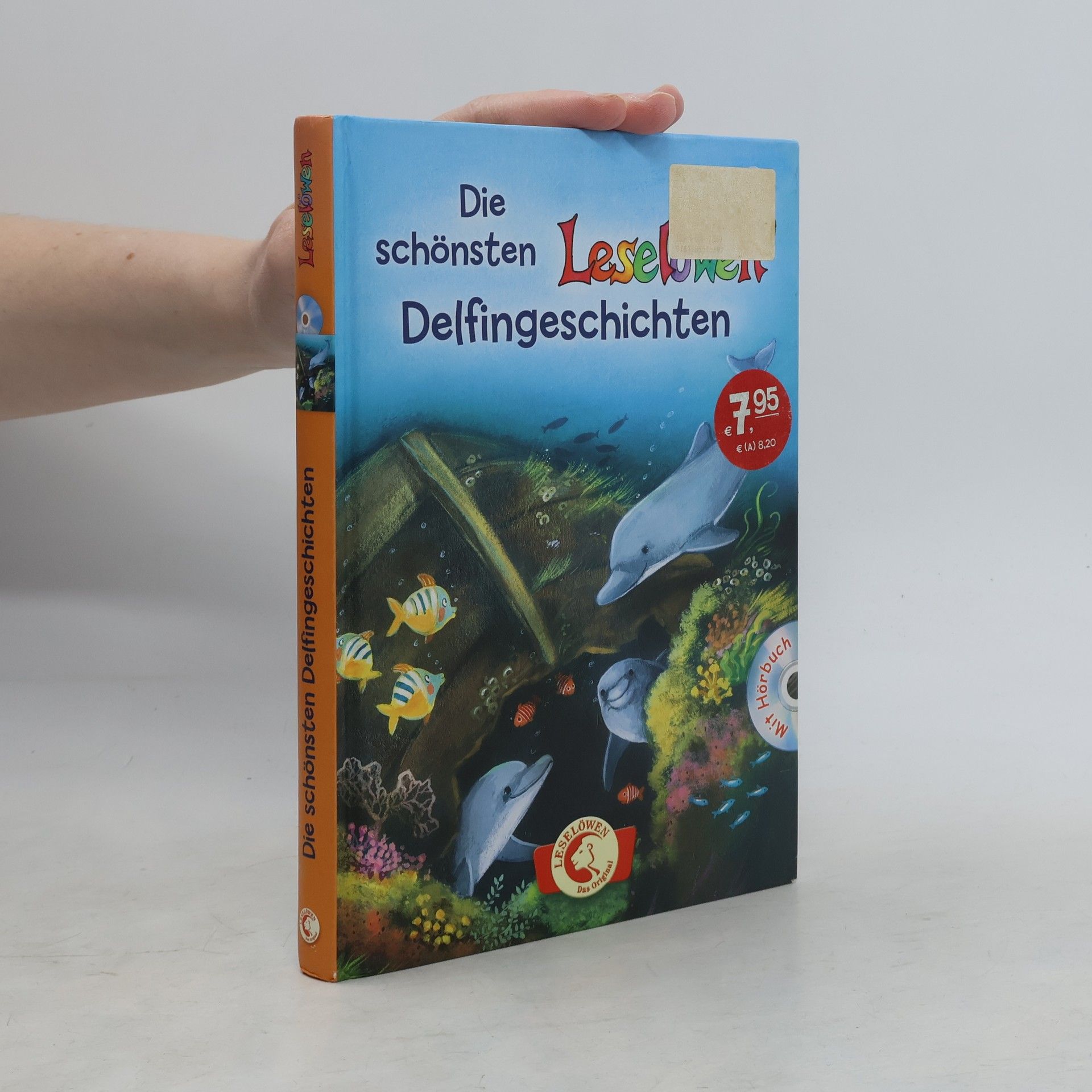Various authors Die schönsten Leselöwen-Delfingeschichten