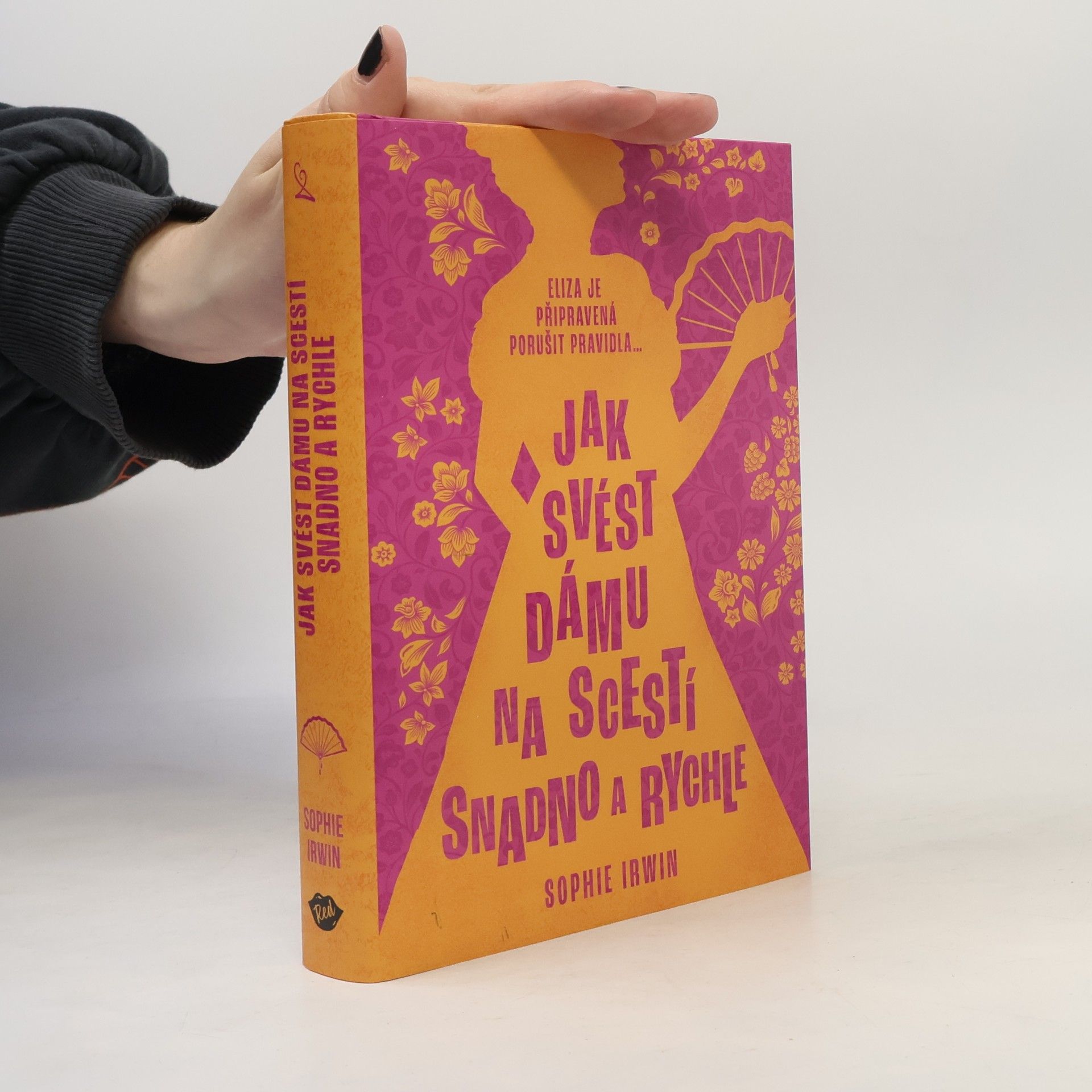 Sophie Irwin Jak svést dámu na scestí snadno a rychle