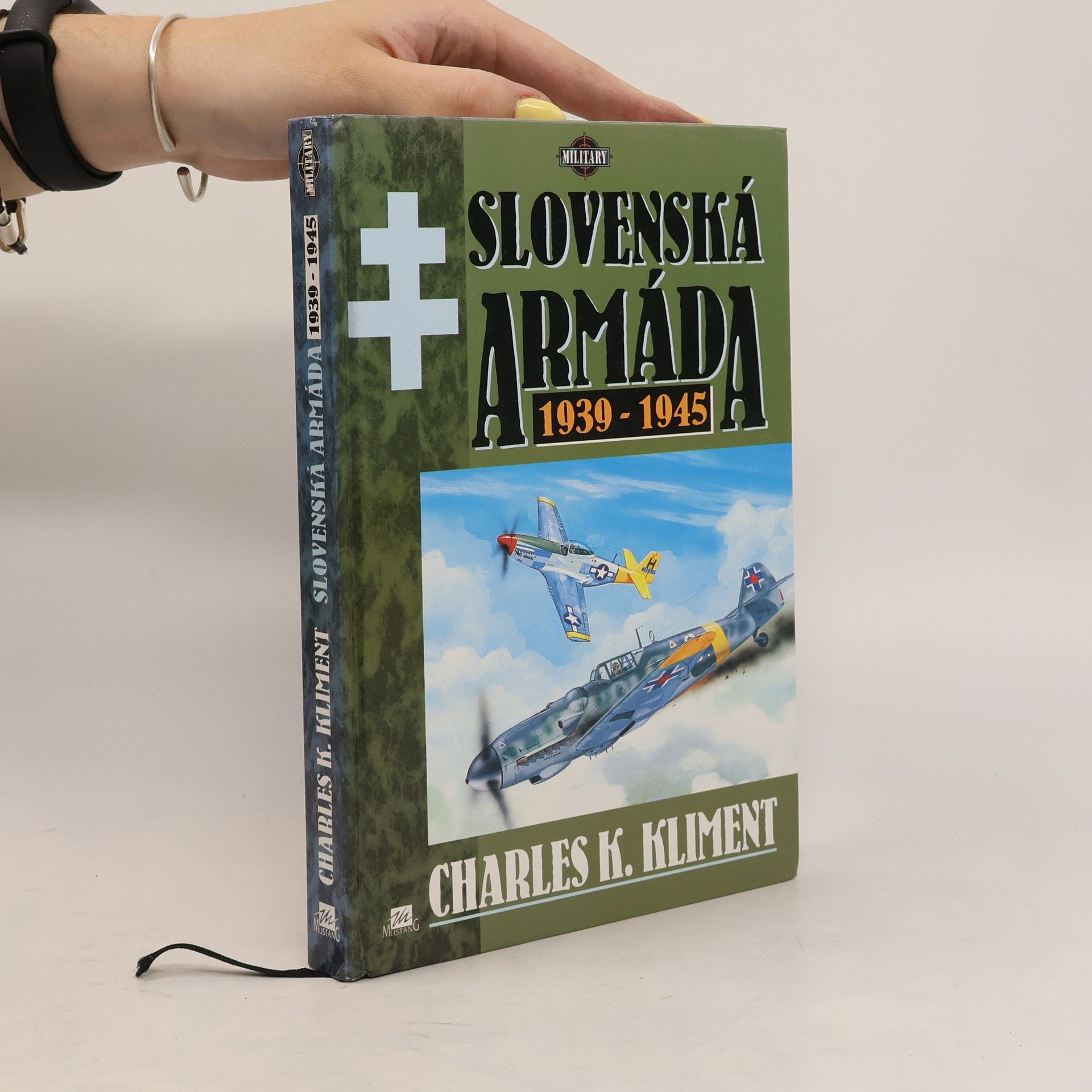 Charles K. Kliment Slovenská armáda : 1939-1945