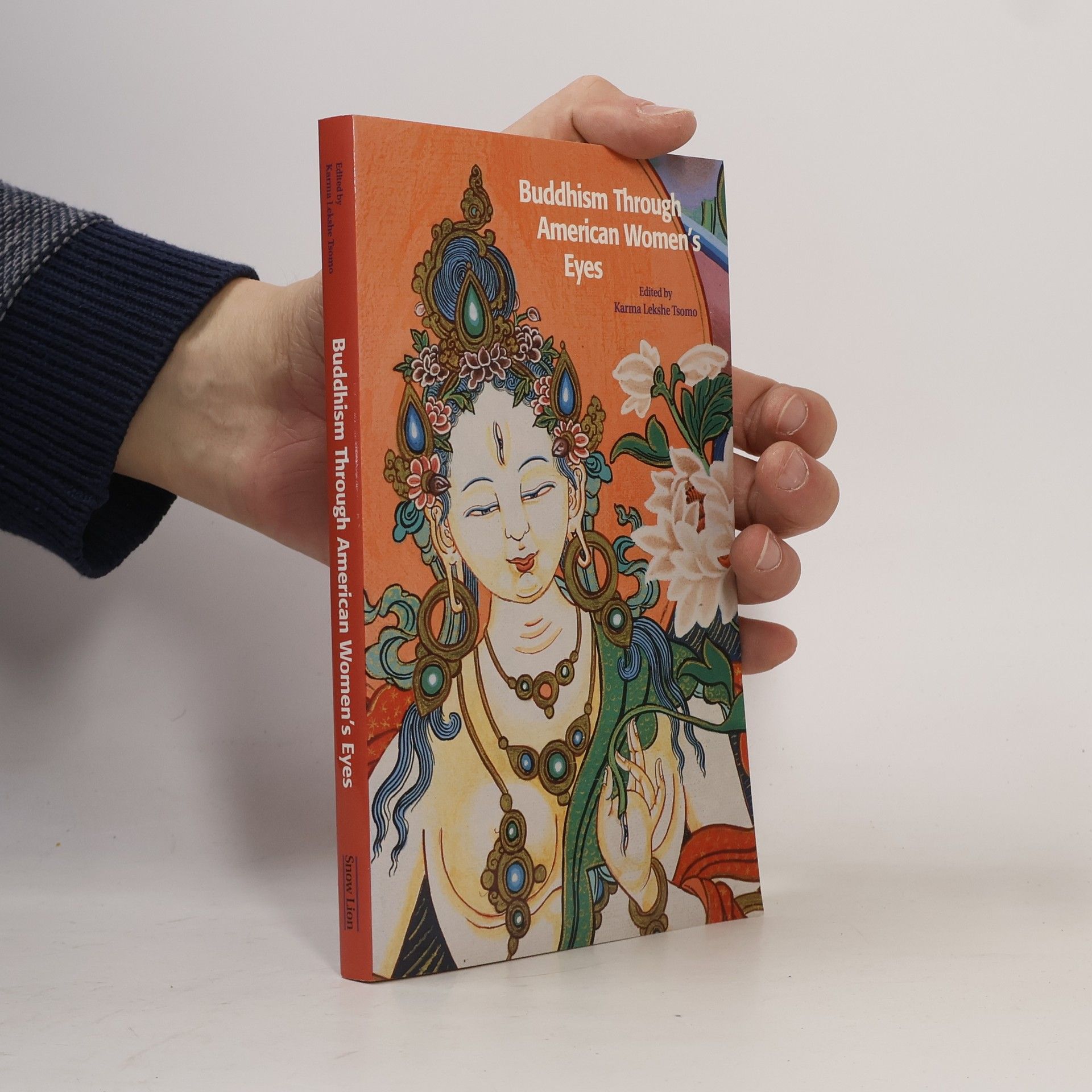 Karma Lekshe Tsomo Buddhism Through American Women's Eyes