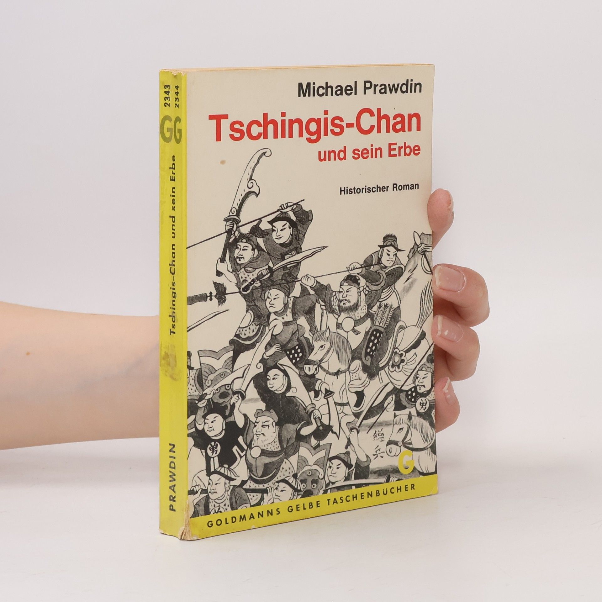 Michael Prawdin Tschingis-Chan und sein Erbe