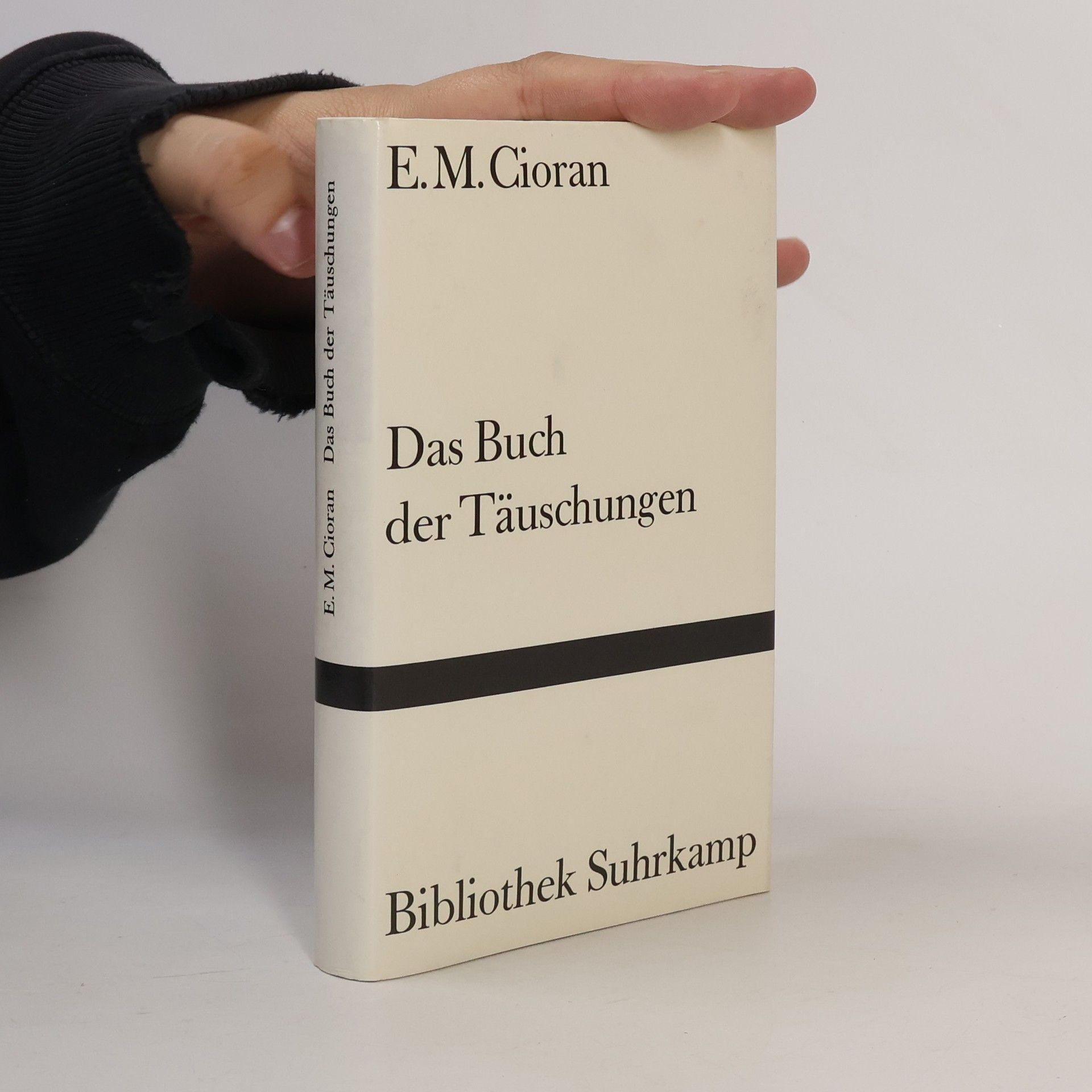Emil Cioran Das Buch der Täuschungen