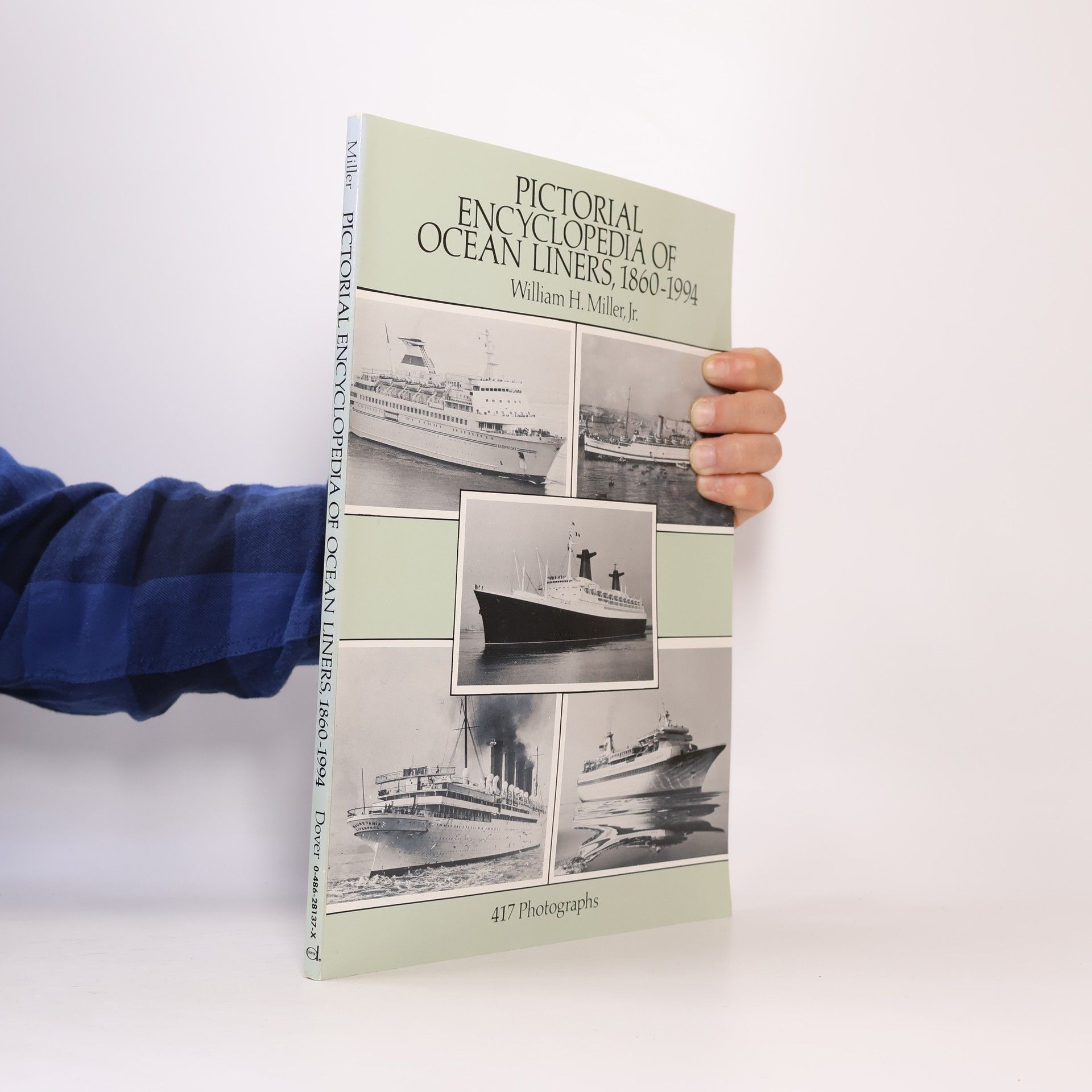William H. Miller Jr.  Pictorial Encyclopedia of Ocean Liners, 1860-1994