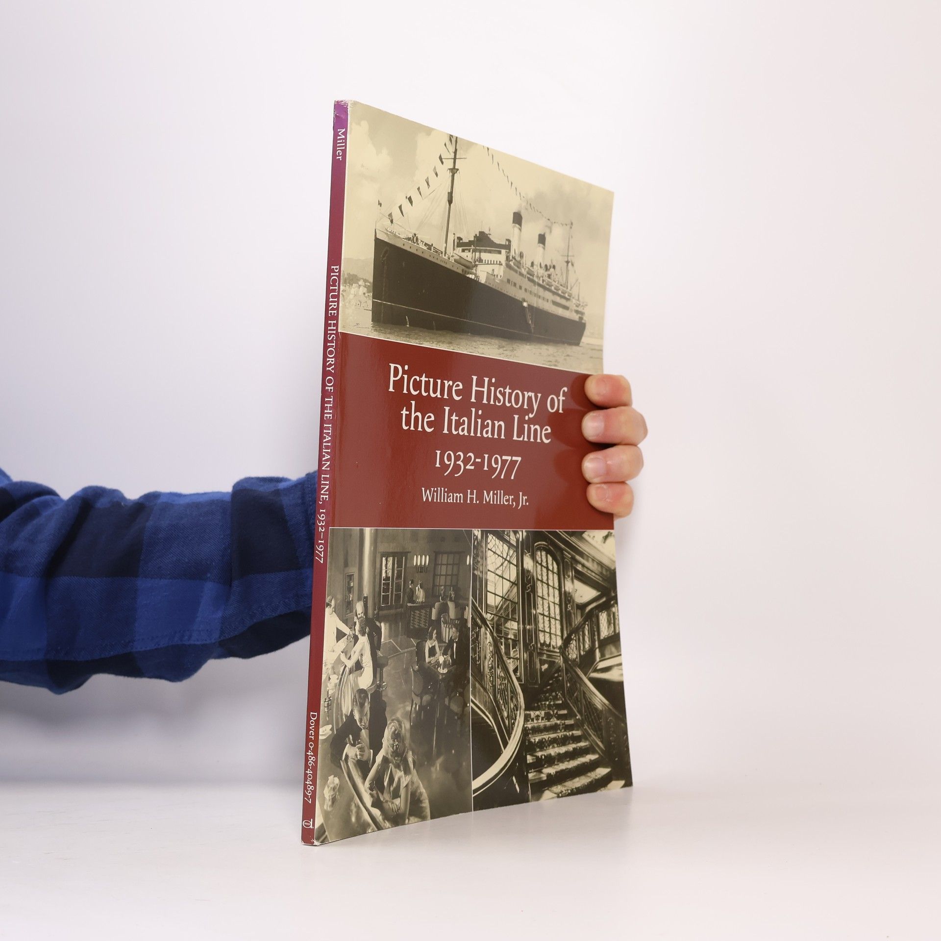 William H. Miller Jr.  The Picture History of the Italian Line, 1932-1977