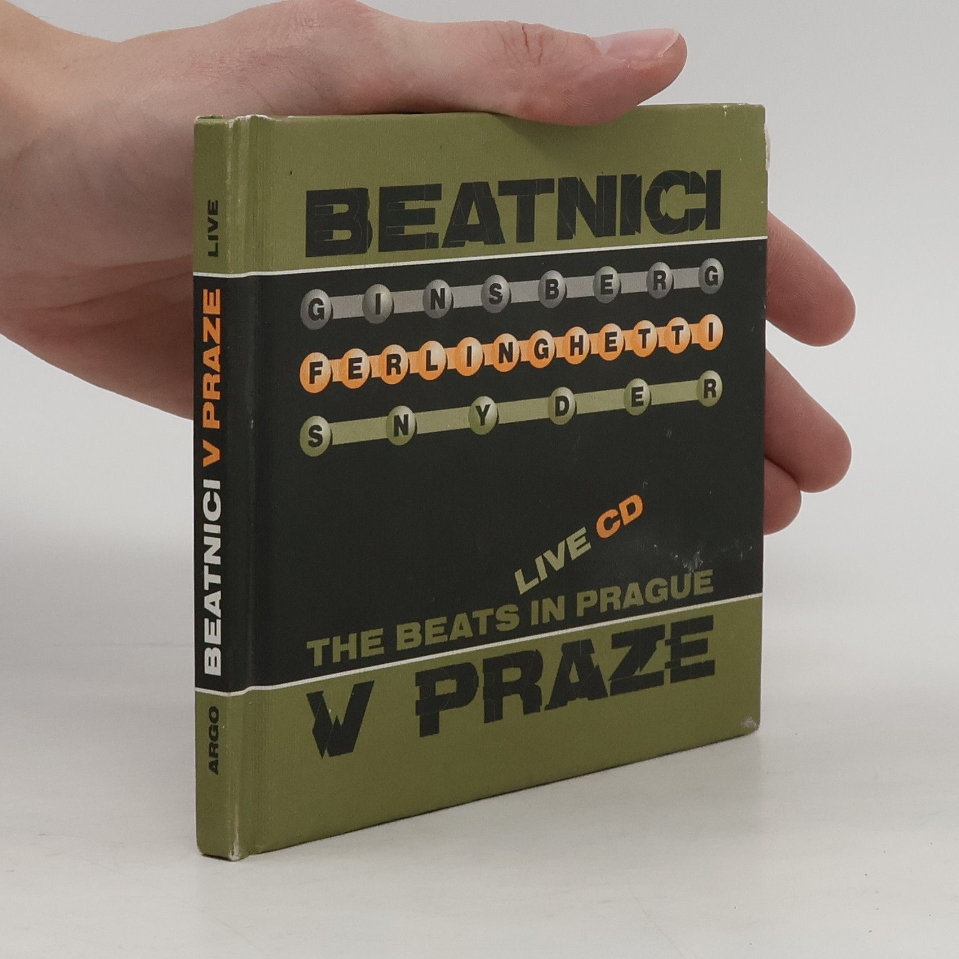 Autorenkollektiv Beatnici v Praze. Ginsberg, Ferlinghetti, Snyder