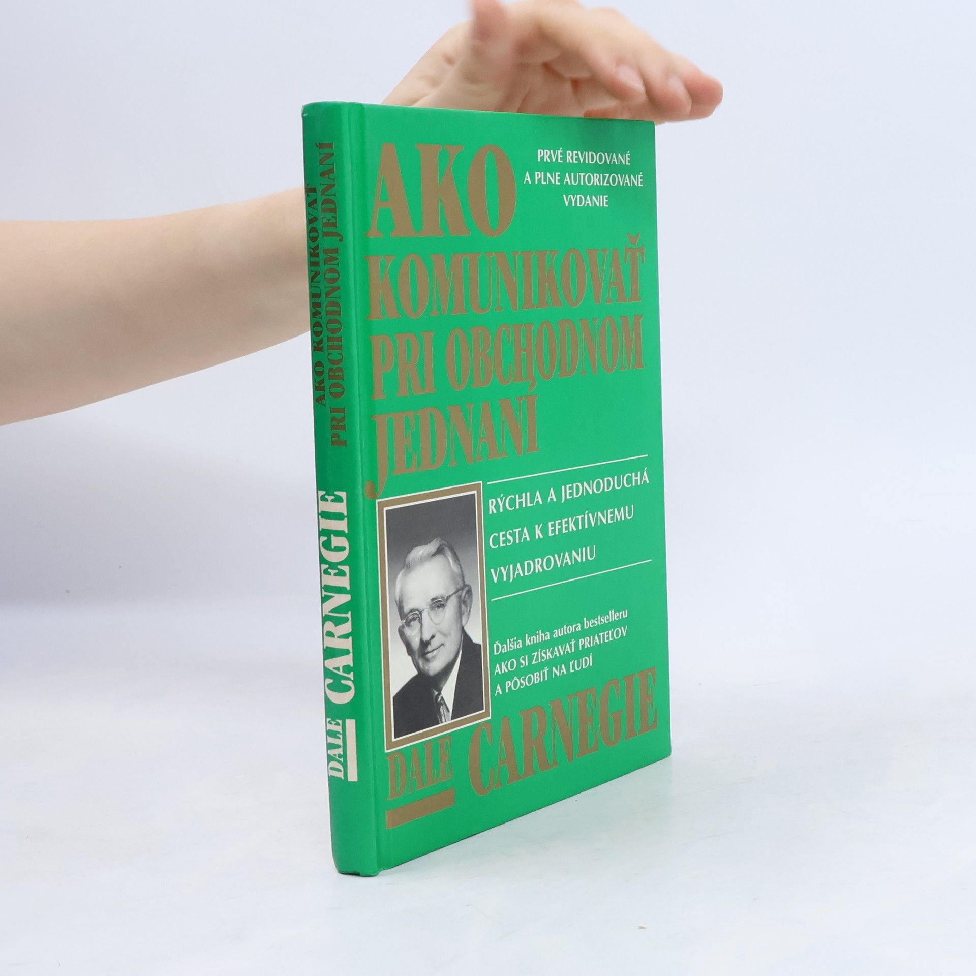 Dale Carnegie Ako komunikovať pri obchodnom jednaní