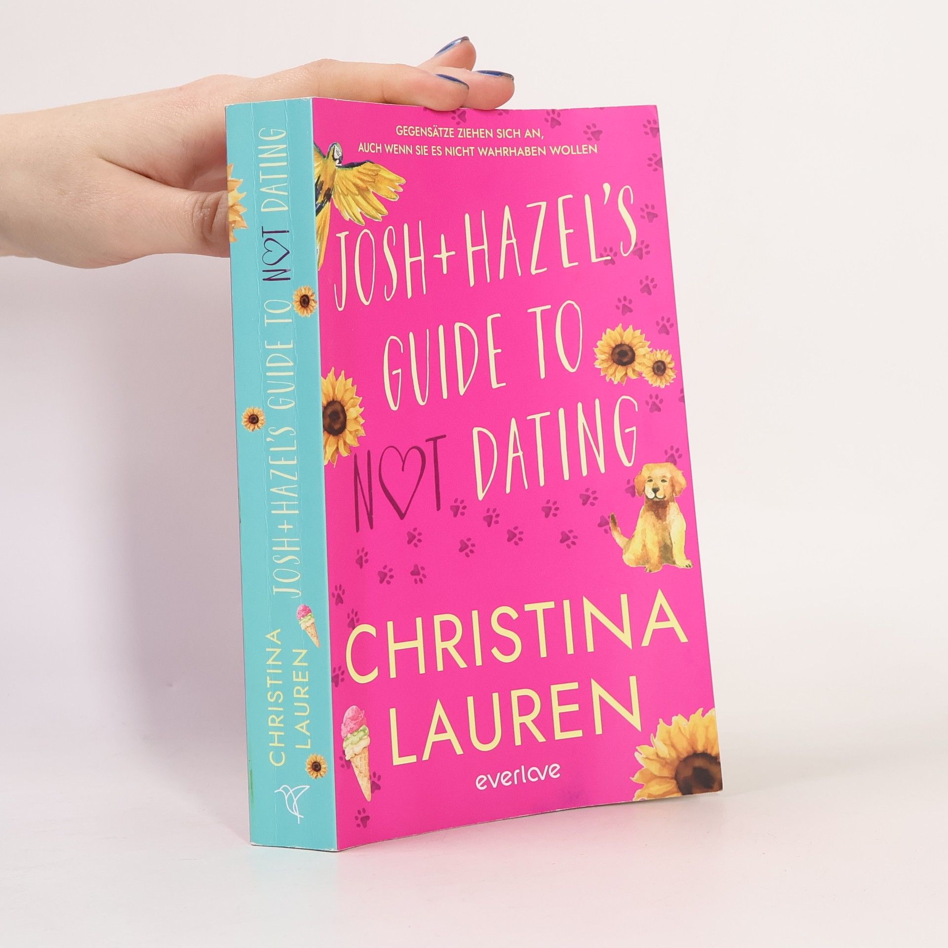 Christina Lauren Josh and Hazel's Guide to Not Dating