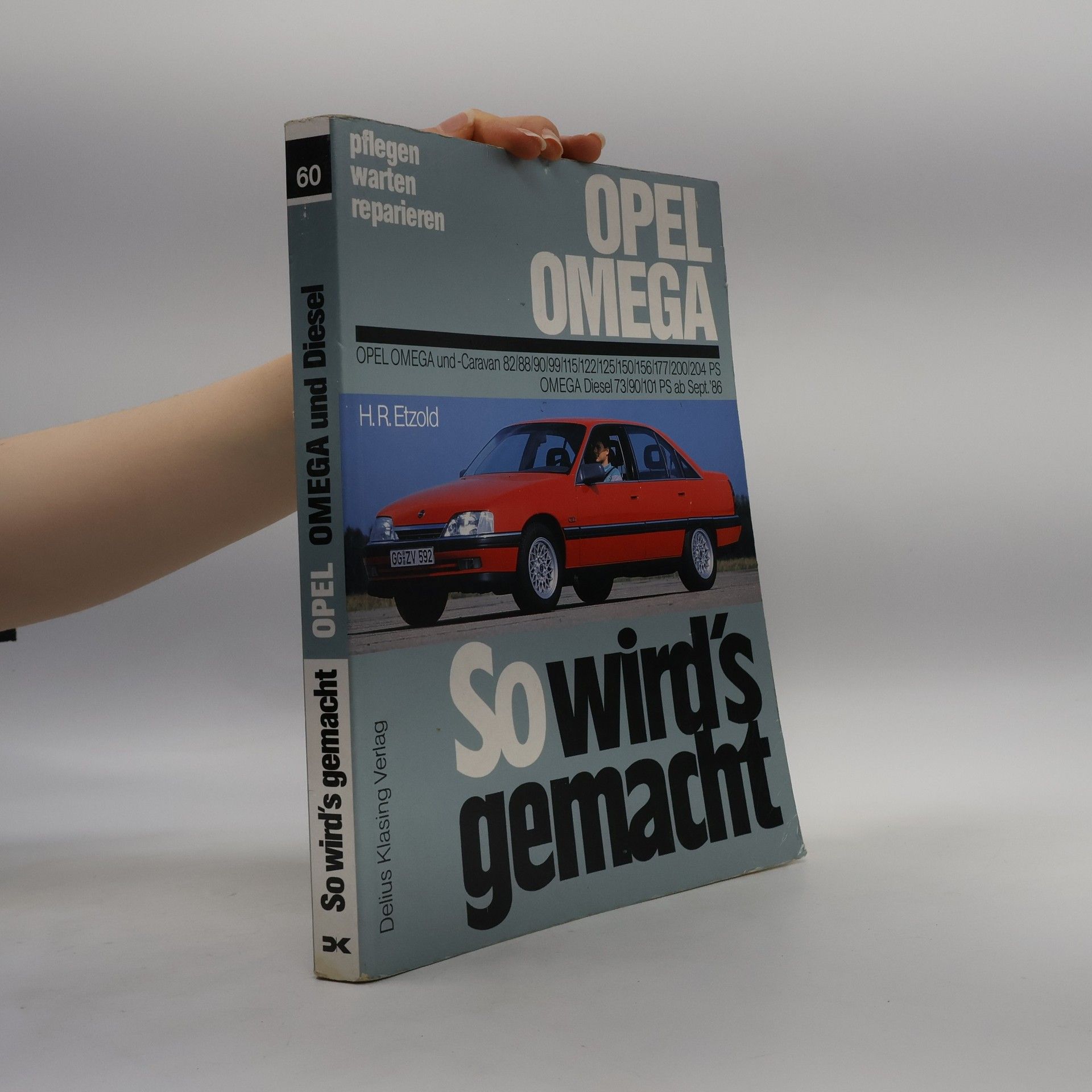 Kolektiv autorů So wird's gemacht. Opel Omega