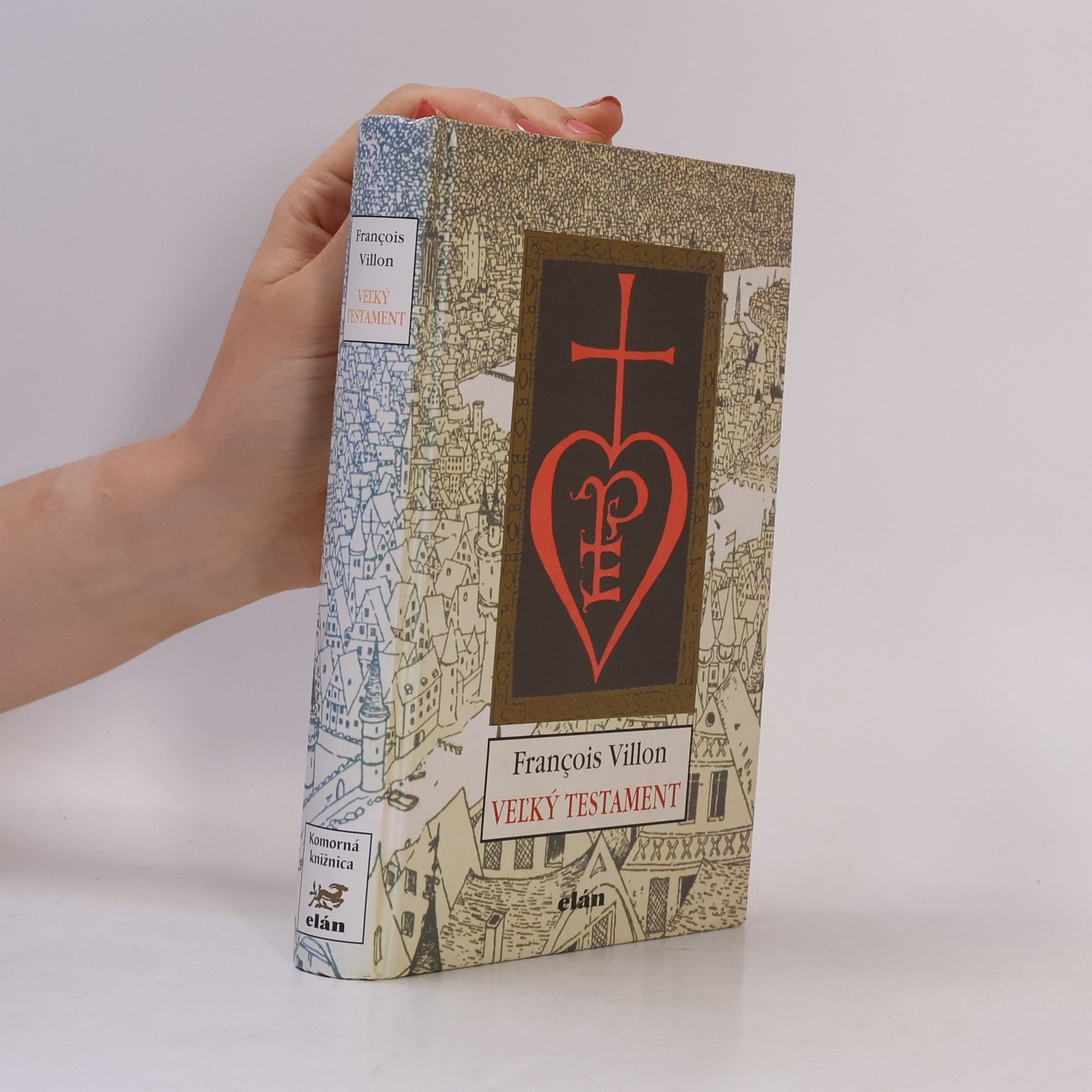 François Villon Veĺký testament