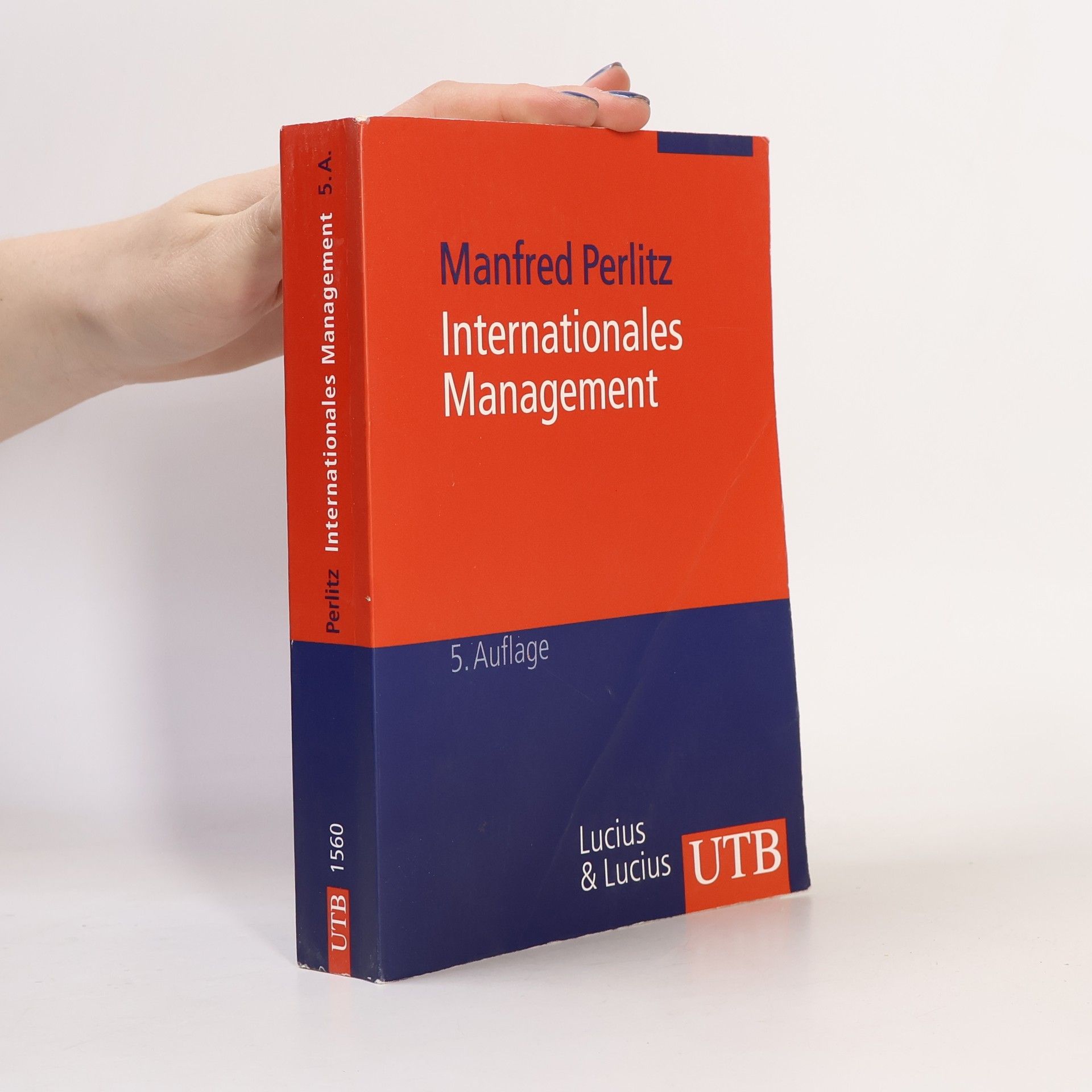 Manfred Perlitz Internationales Management - 5. Auflage