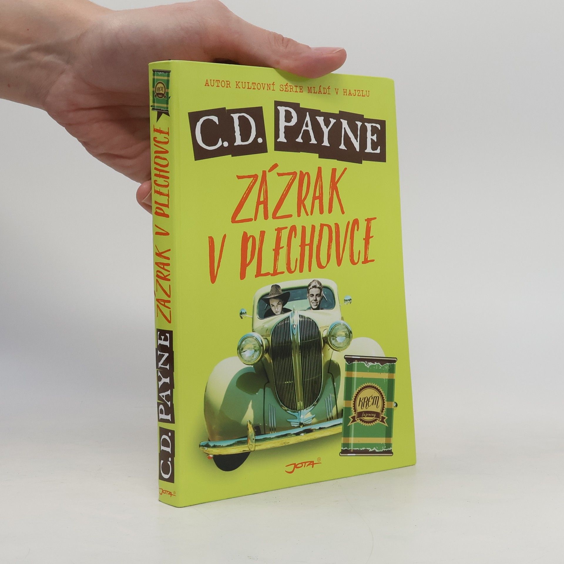 C. D. Payne Zázrak v plechovce