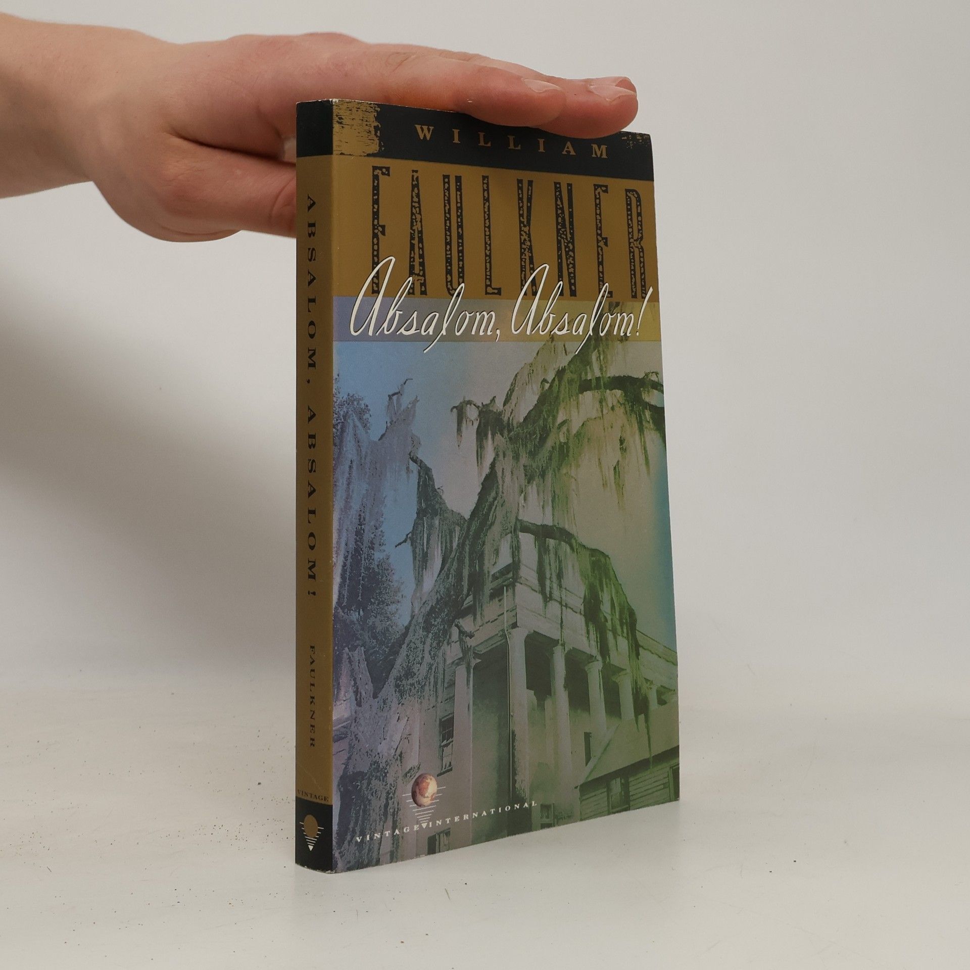 William Faulkner Absalom, Absalom!