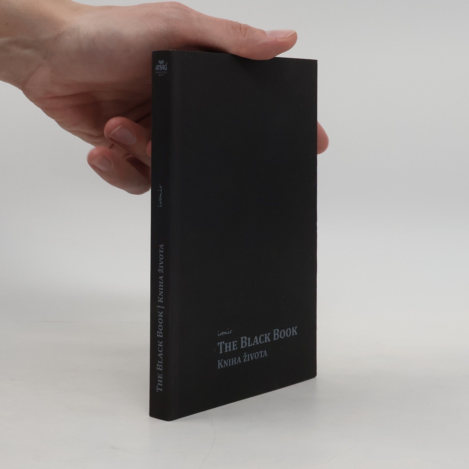 Ivomir Nikolov Dimčev The Black Book: Kniha života : [psychologická kvantově-teologická filozofie]