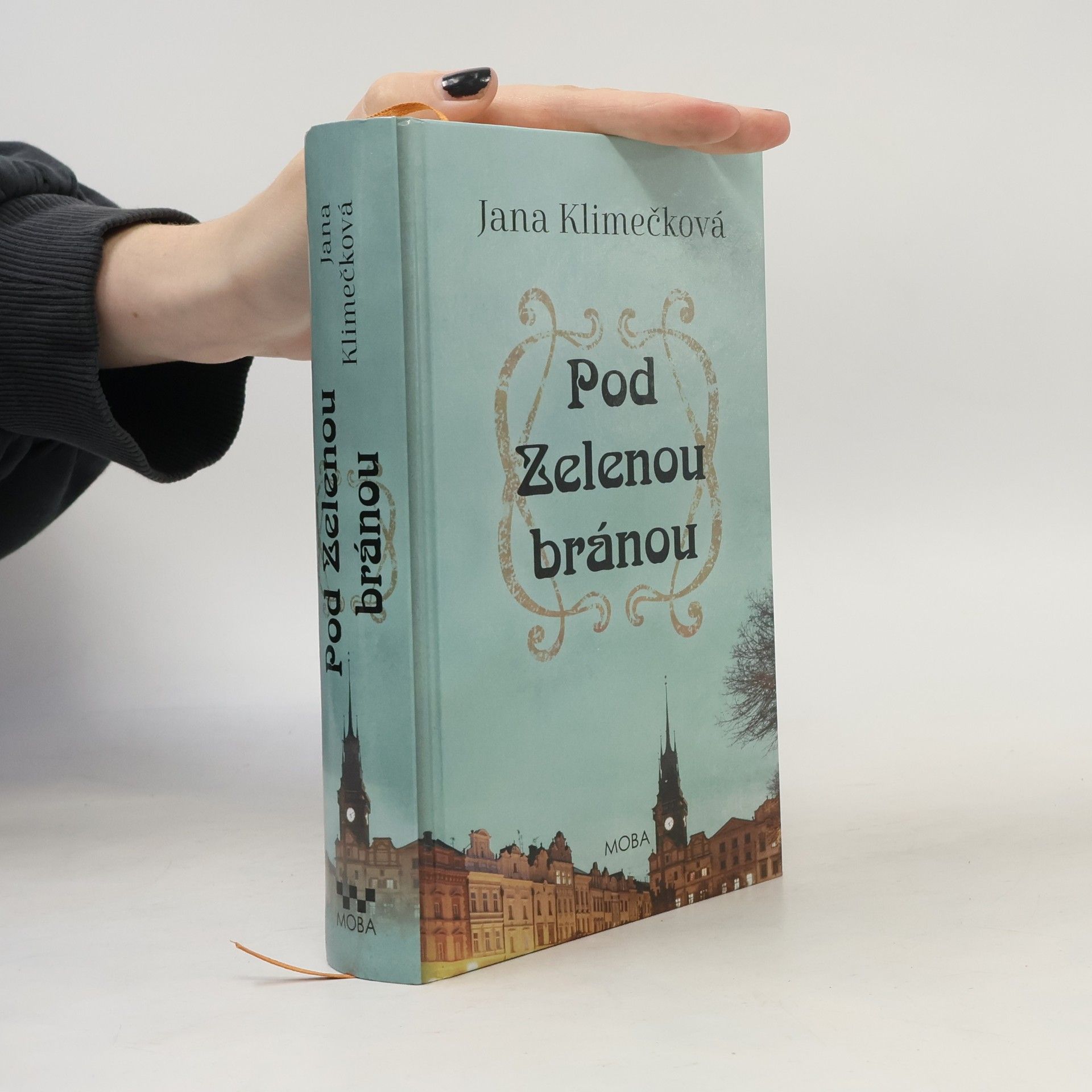 Jana Klimečková Pod Zelenou branou