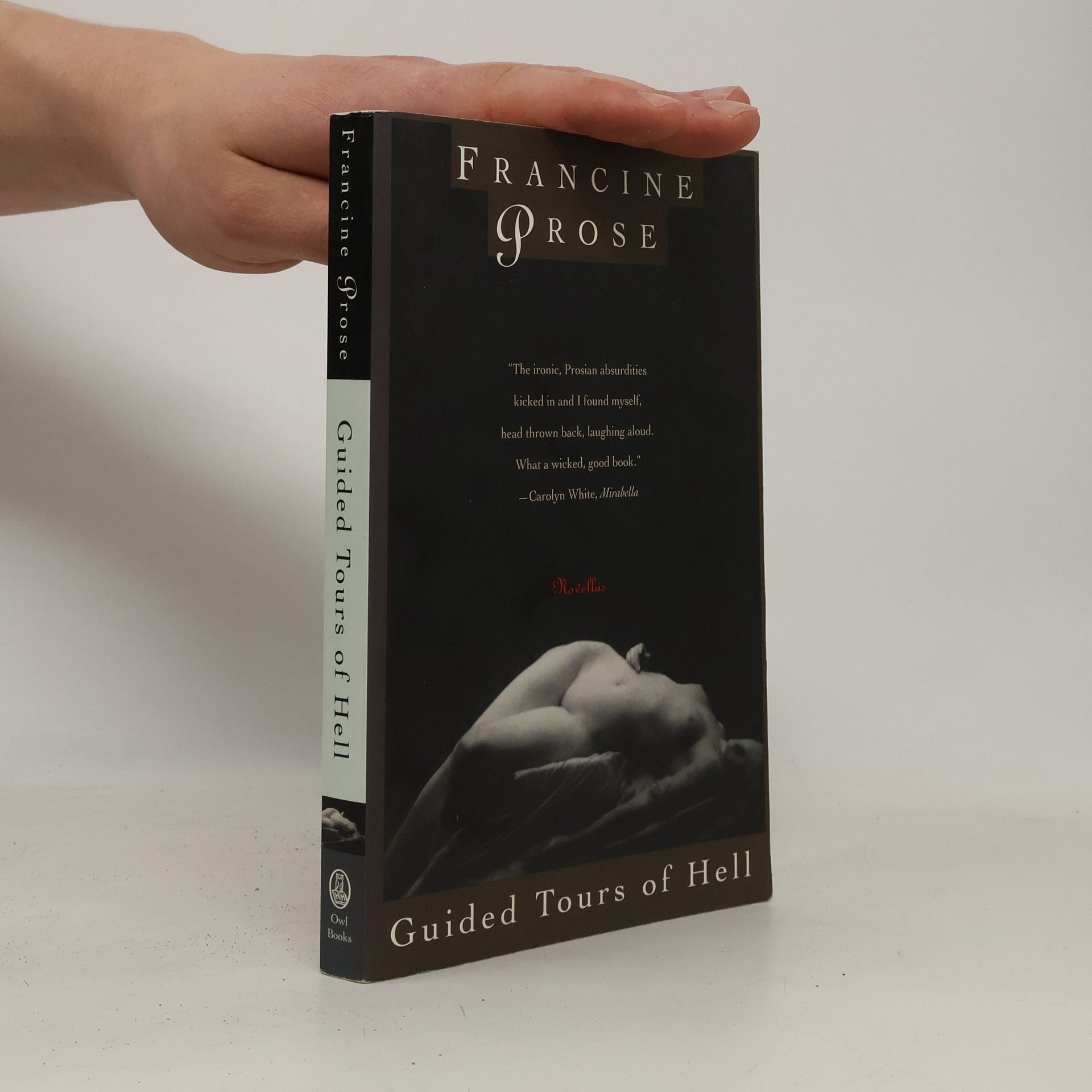 Francine Prose Guided Tours of Hell