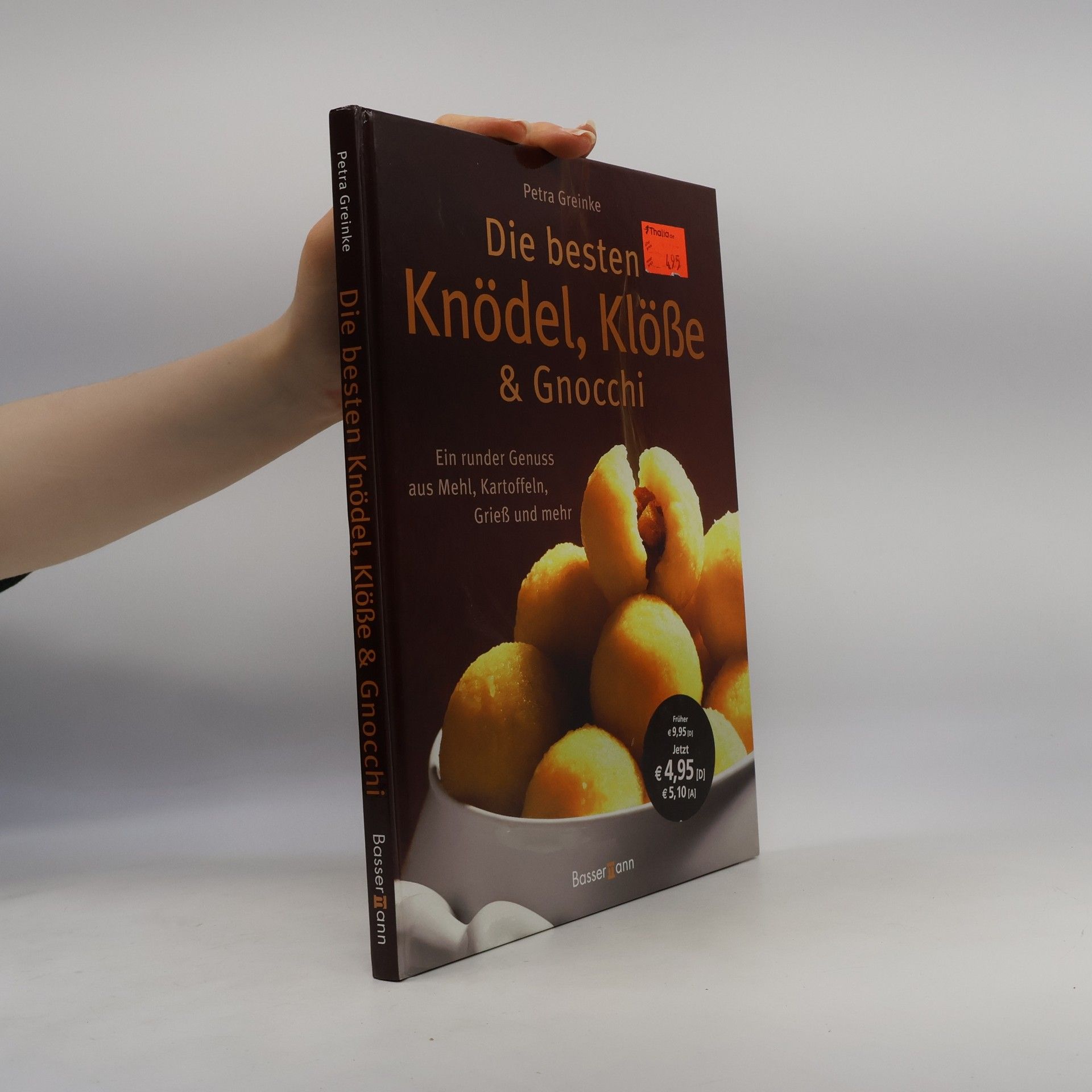 Petra Greinke Die besten Knödel, Klöße & Gnocchi