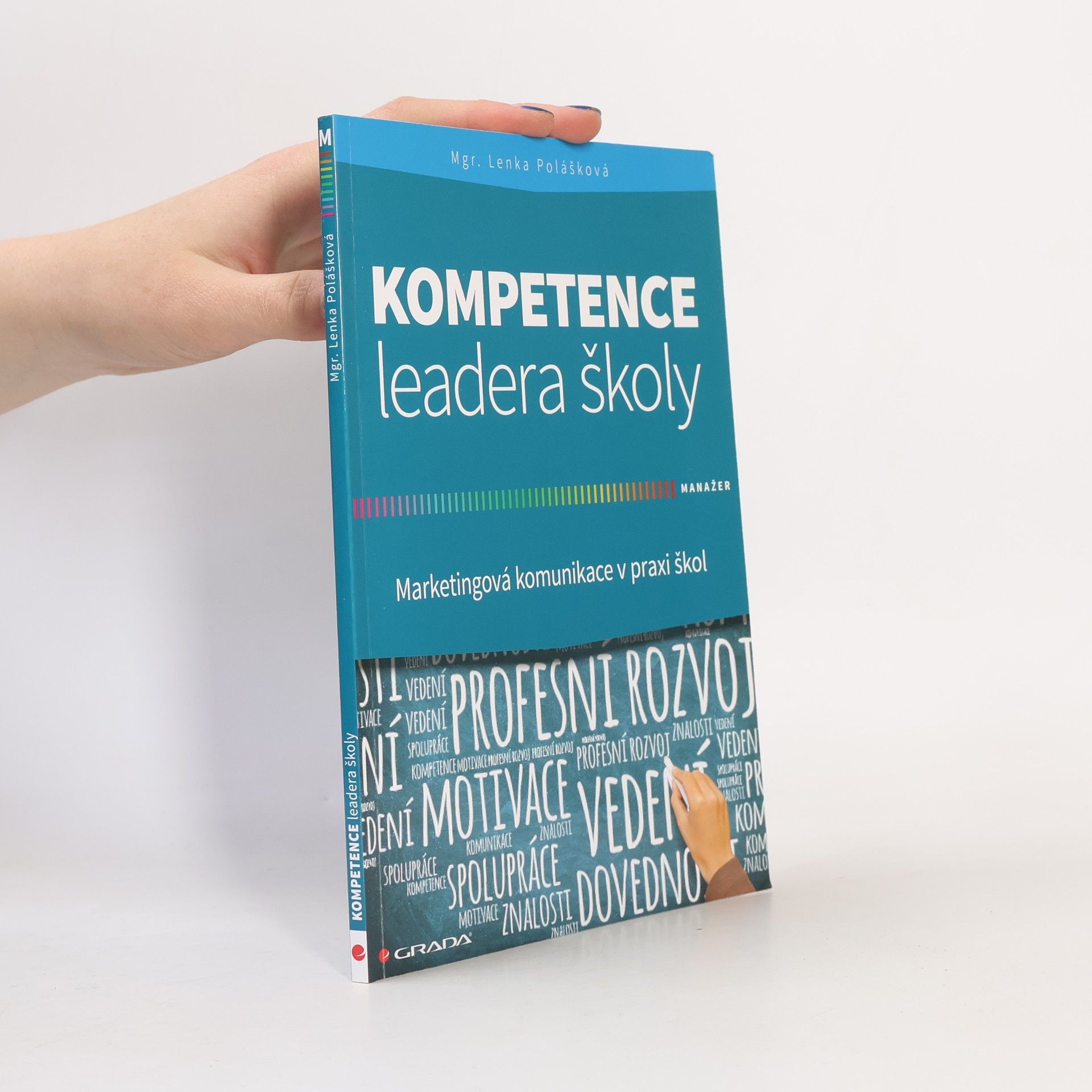 Polášková Lenka Kompetence leadera školy
