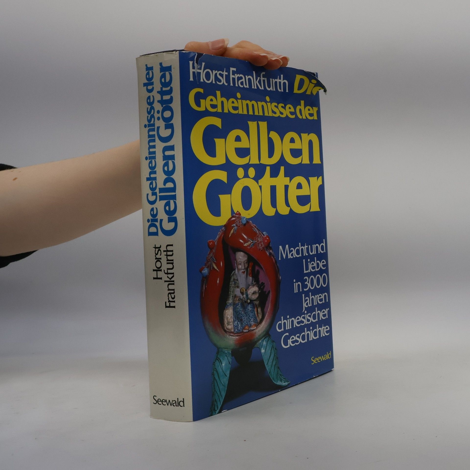 Horst Frankfurth Die Geheimnisse der gelben Götter