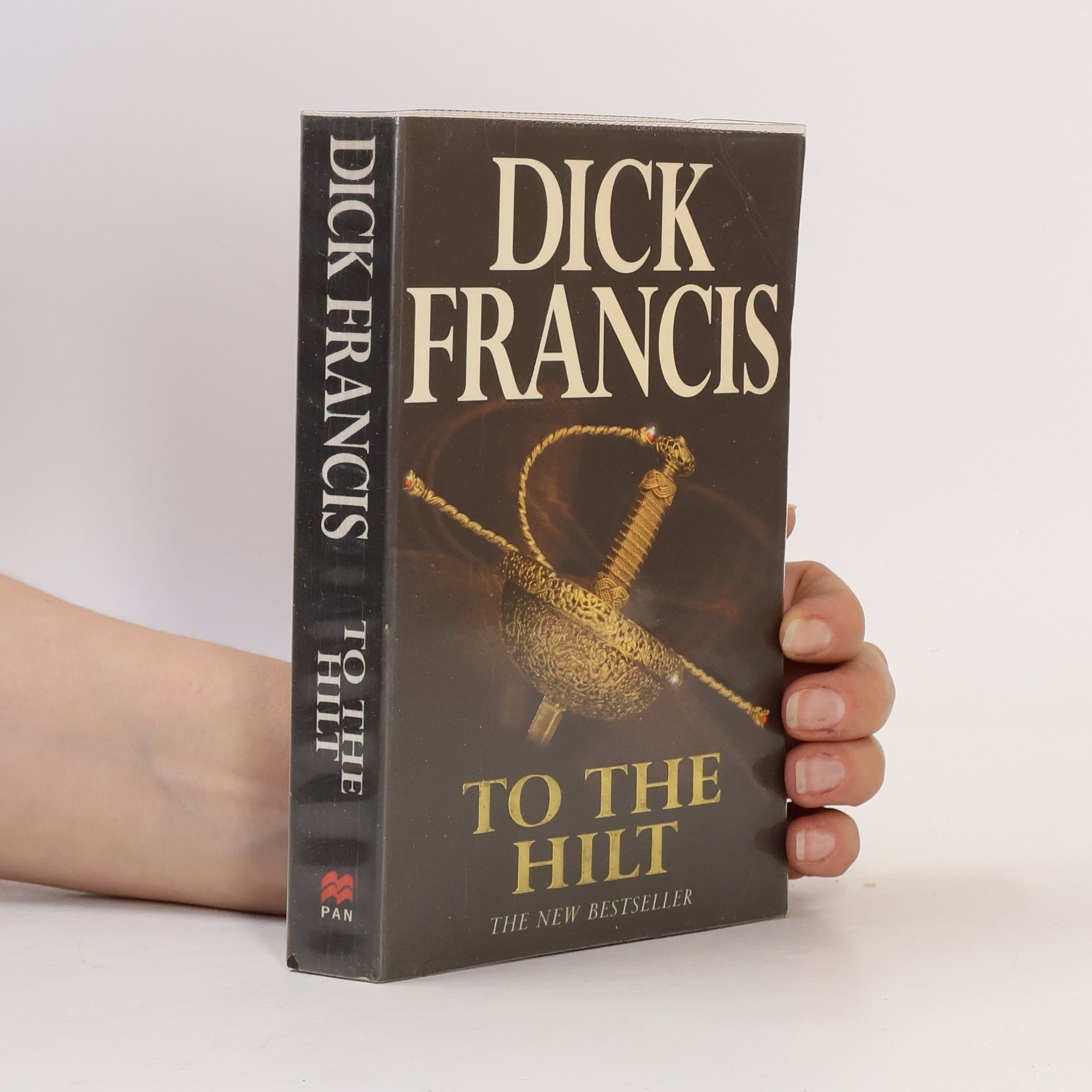 Dick Francis To The Hilt