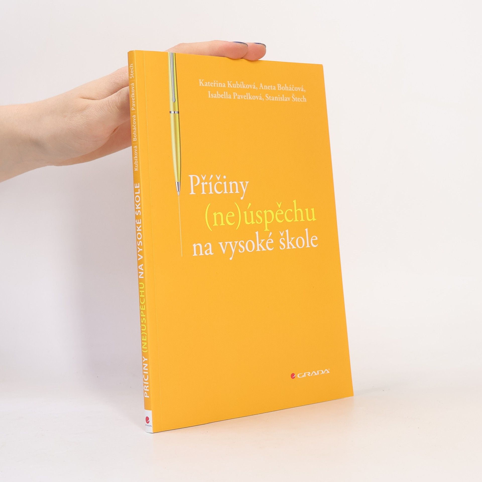 Kolektiv autorů Příčiny (ne)úspěchu na vysoké škole