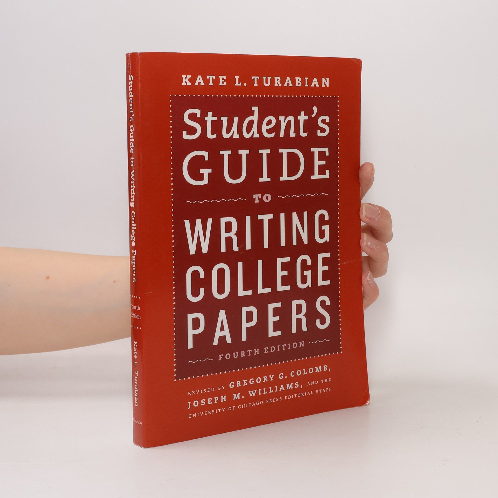 Kate L. Turabian Student's Guide to Writing College Papers