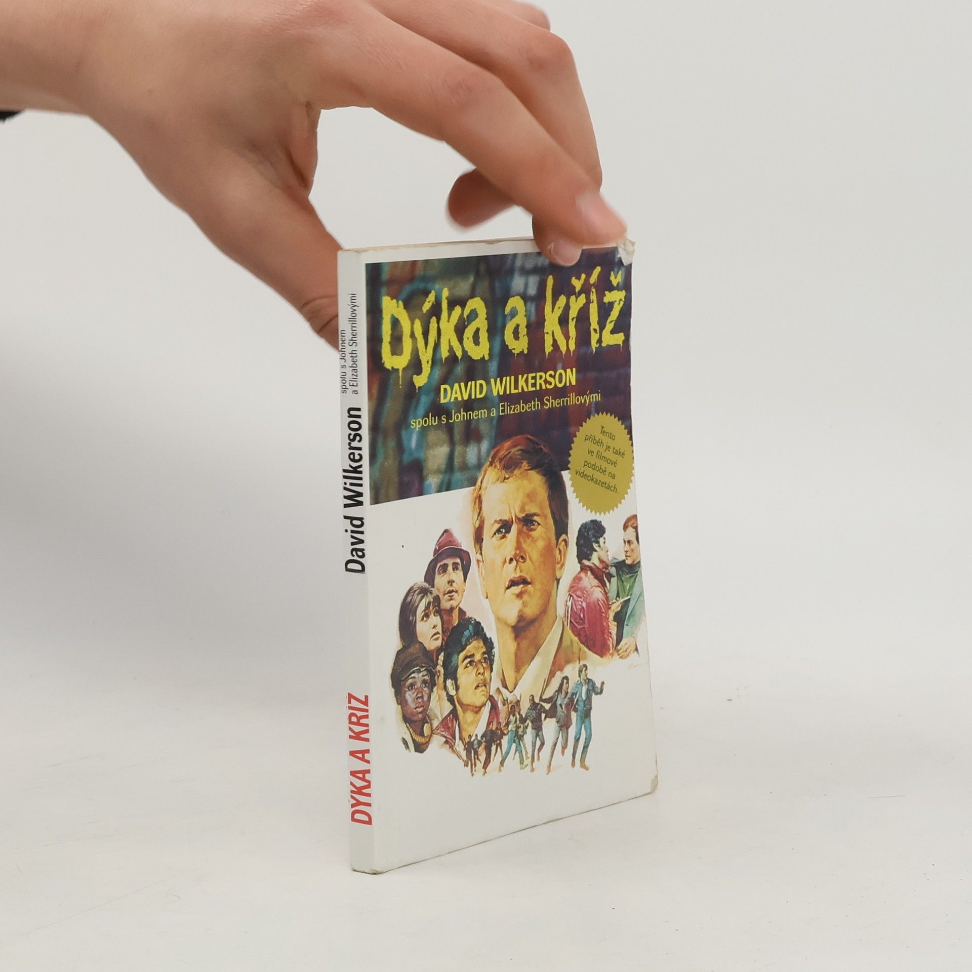 David Wilkerson Dýka a kříž