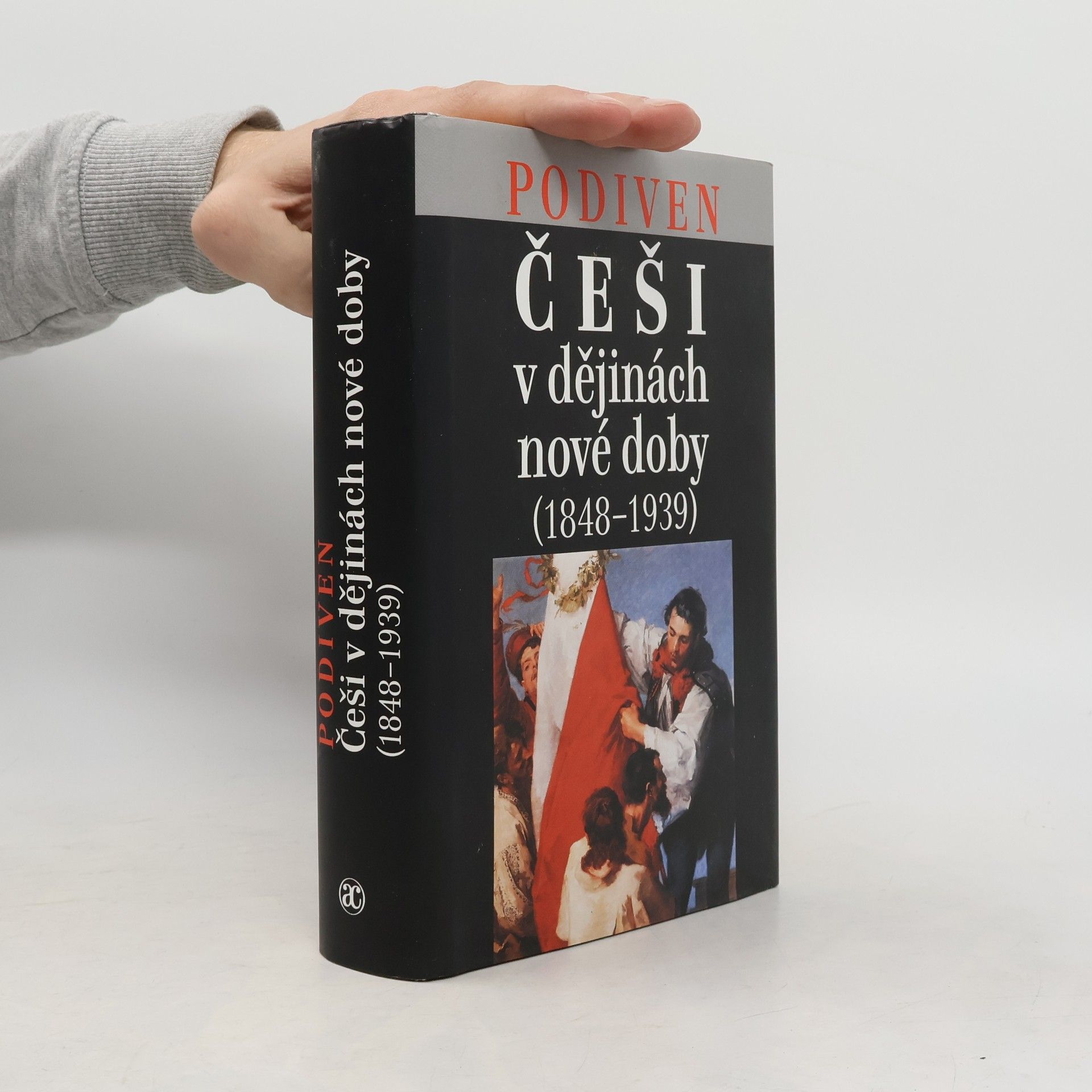 Various authors Češi v dějinách nové doby (1848-1939)