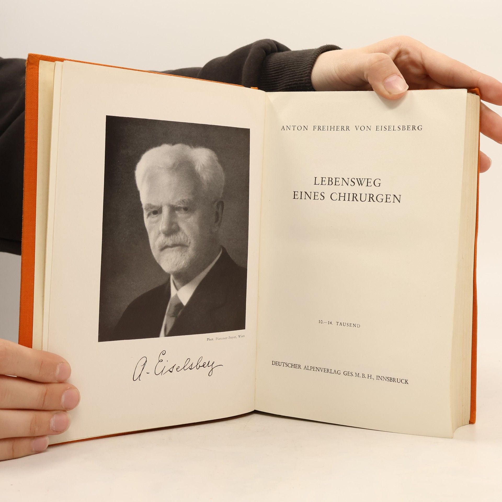 Anton Freiherr von Eiselberg Lebensweg eines Chirurgen