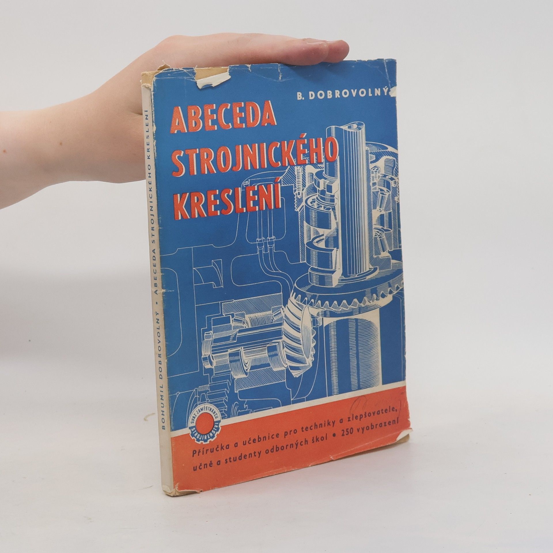 Bohumil Dobrovolný Abeceda strojnického kreslení
