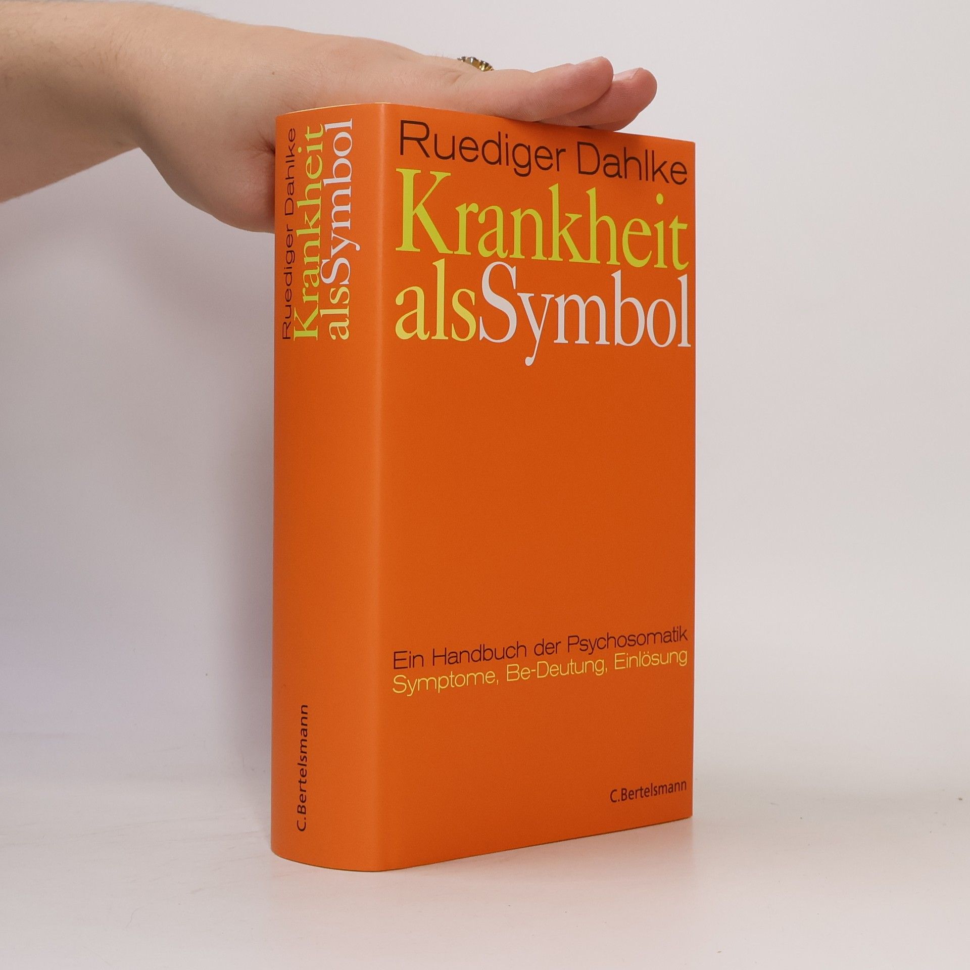 Ruediger Dahlke Krankheit als Symbol