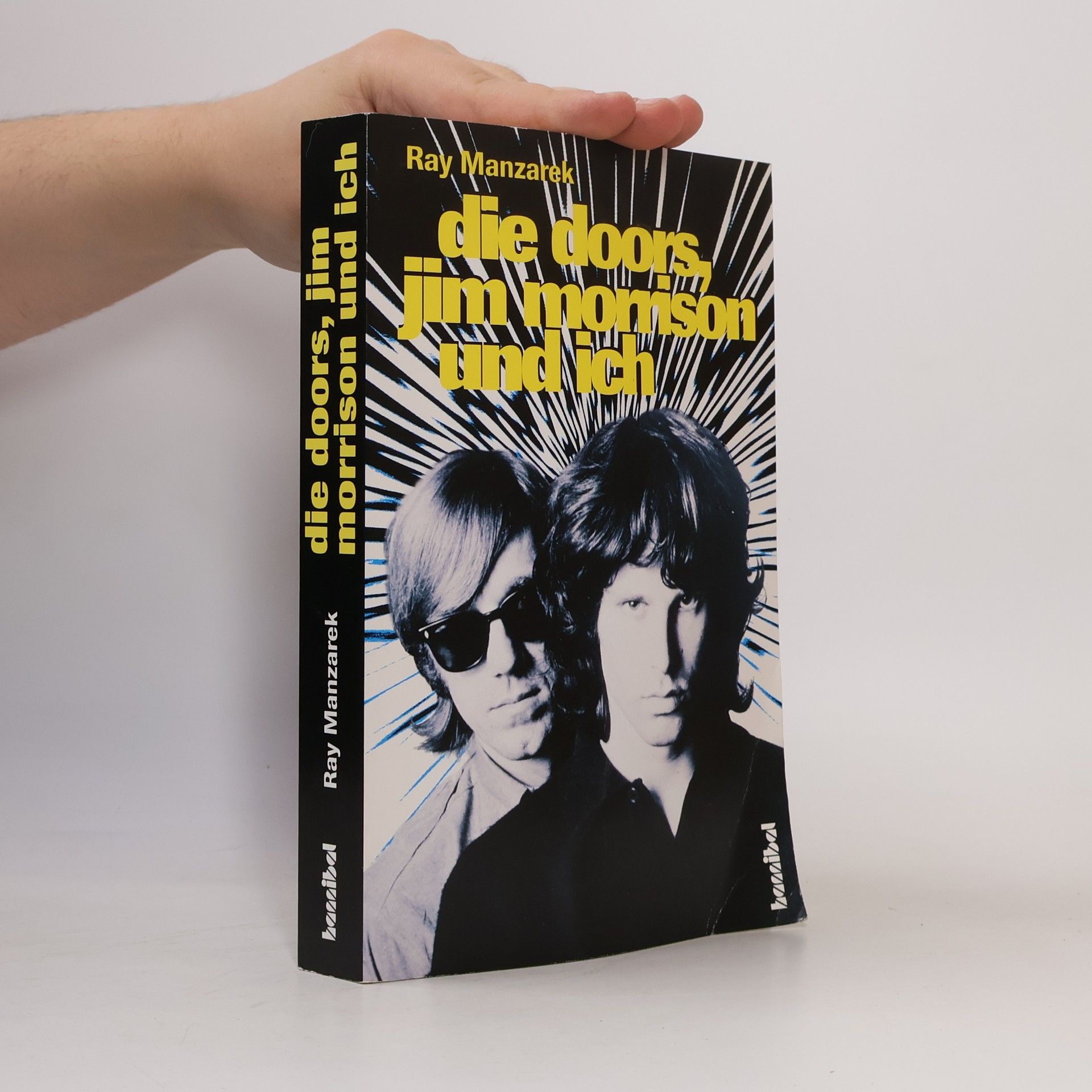 Ray Manzarek Die Doors, Jim Morrison und ich