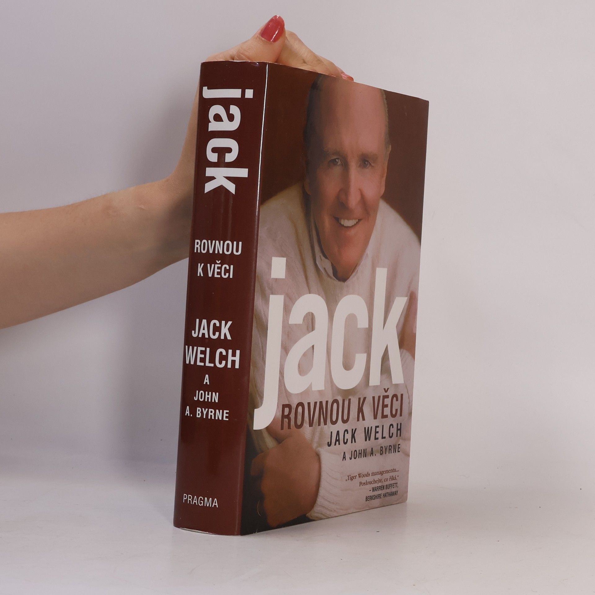 Jack Welch Jack: Rovnou k věci