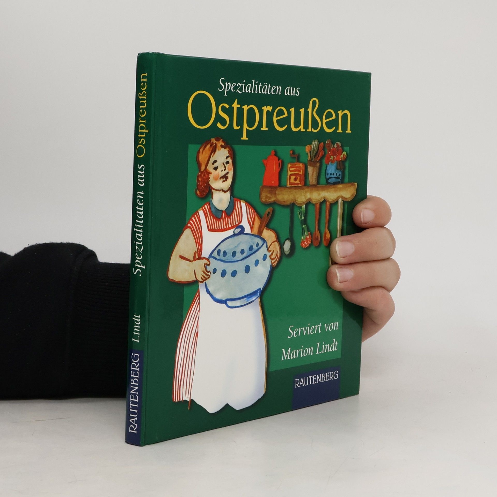Marion Lindt Marion Lindt serviert ostpreussische Spezialitäten gewürzt mit Anekdoten