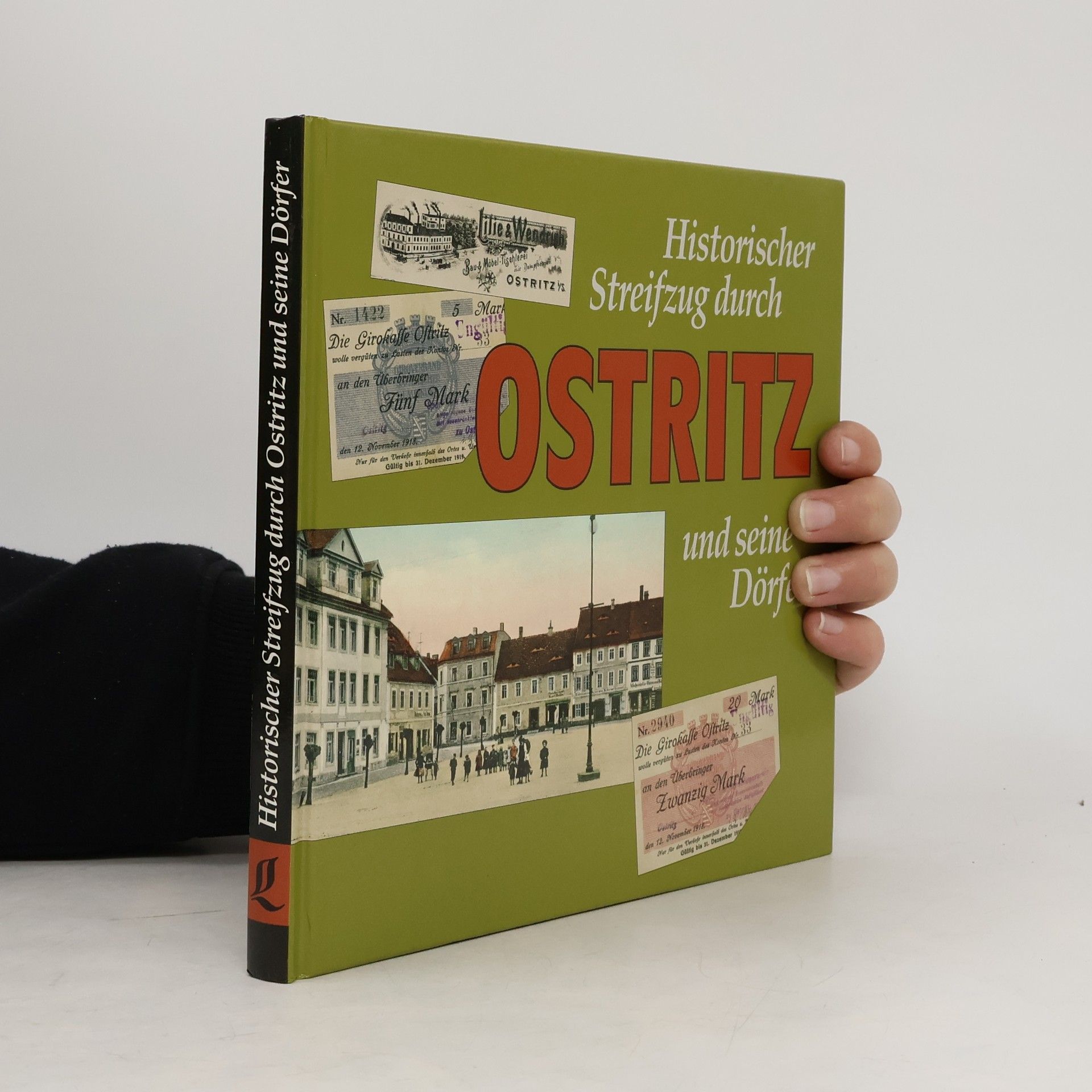 Tilo Böhmer Historischer Streifzug durch Ostritz und seine Dörfer beiderseits der Neiße
