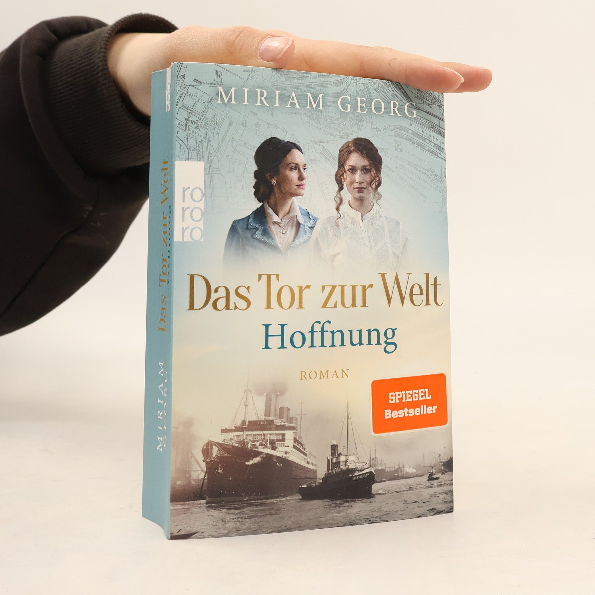 Miriam Georg Das Tor zur Welt: Hoffnung