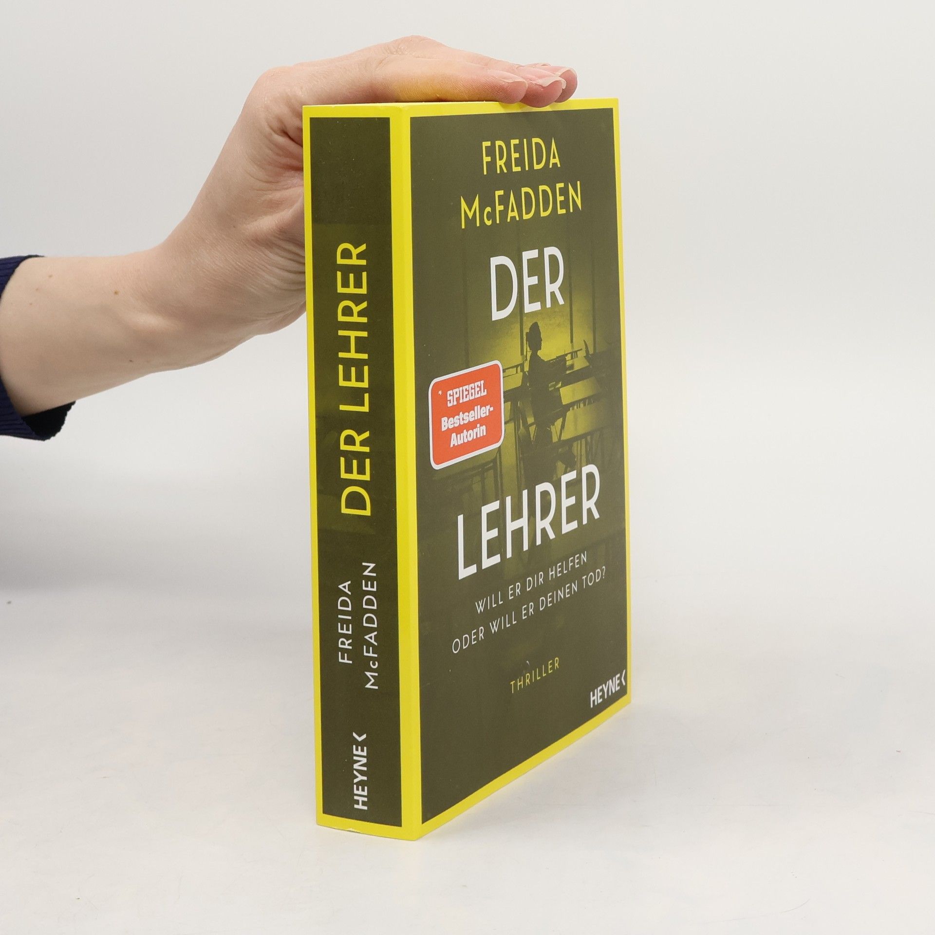 Freida McFadden Der Lehrer – Will er dir helfen oder will er deinen Tod?