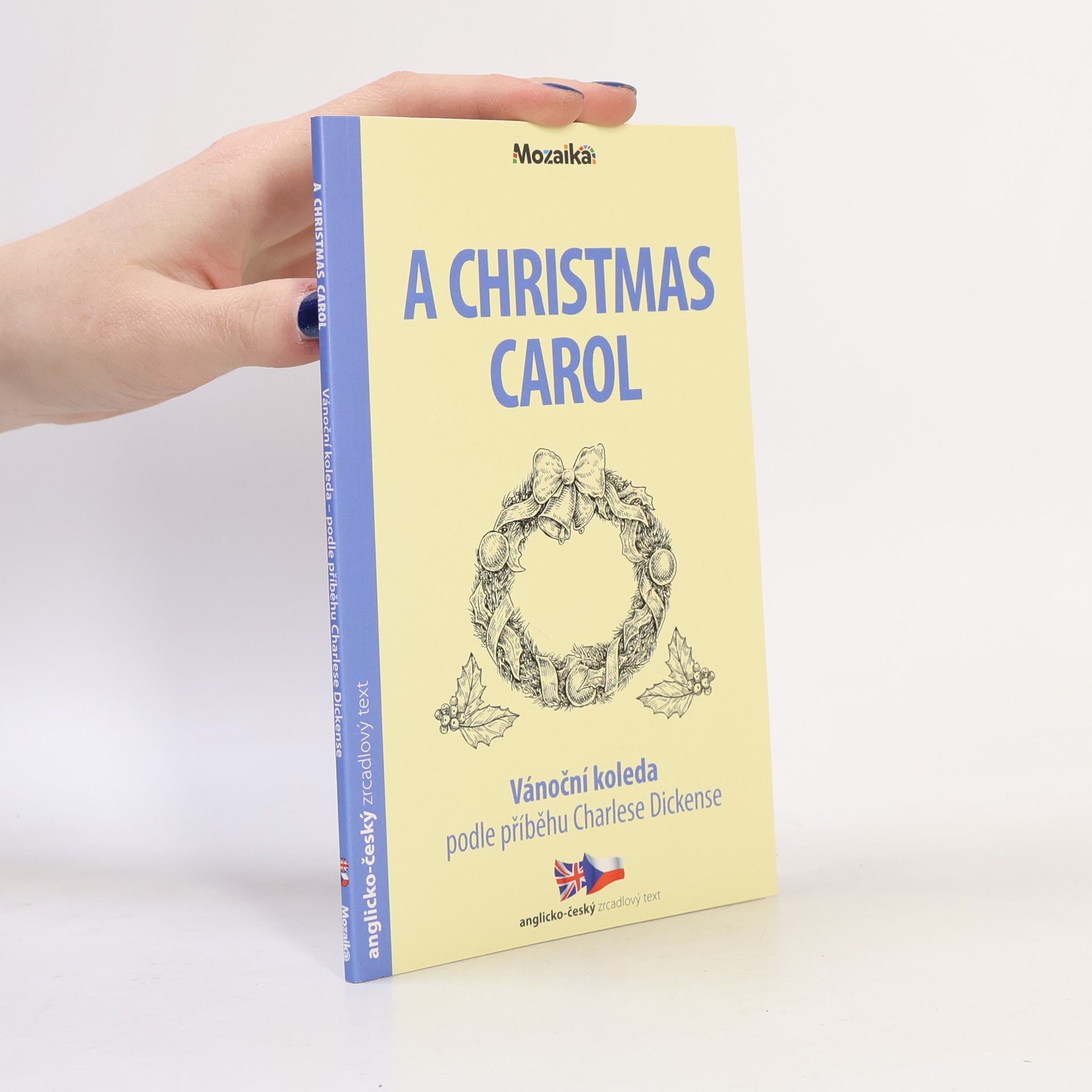 Charles Dickens A Christmas Carol / Vánoční koleda