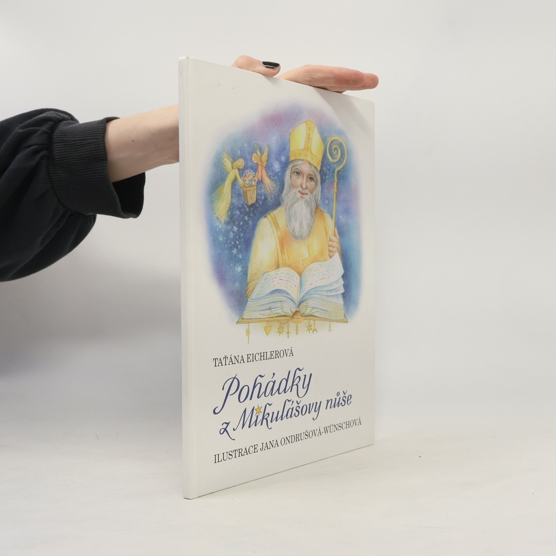 Jana Ondrušová-Wünschová Pohádky z Mikulášovy nůše
