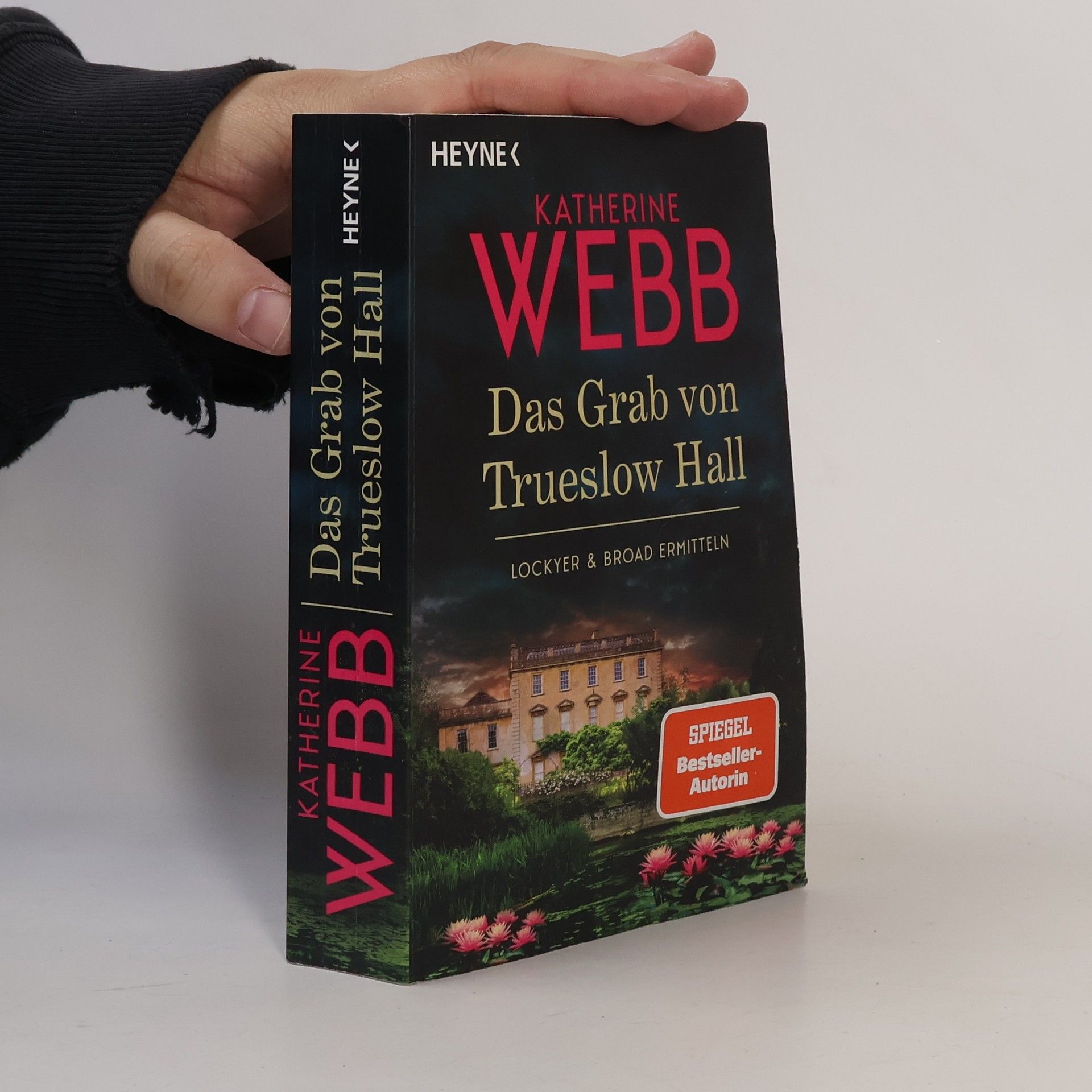 Katherine Webb Das Grab von Trueslow Hall