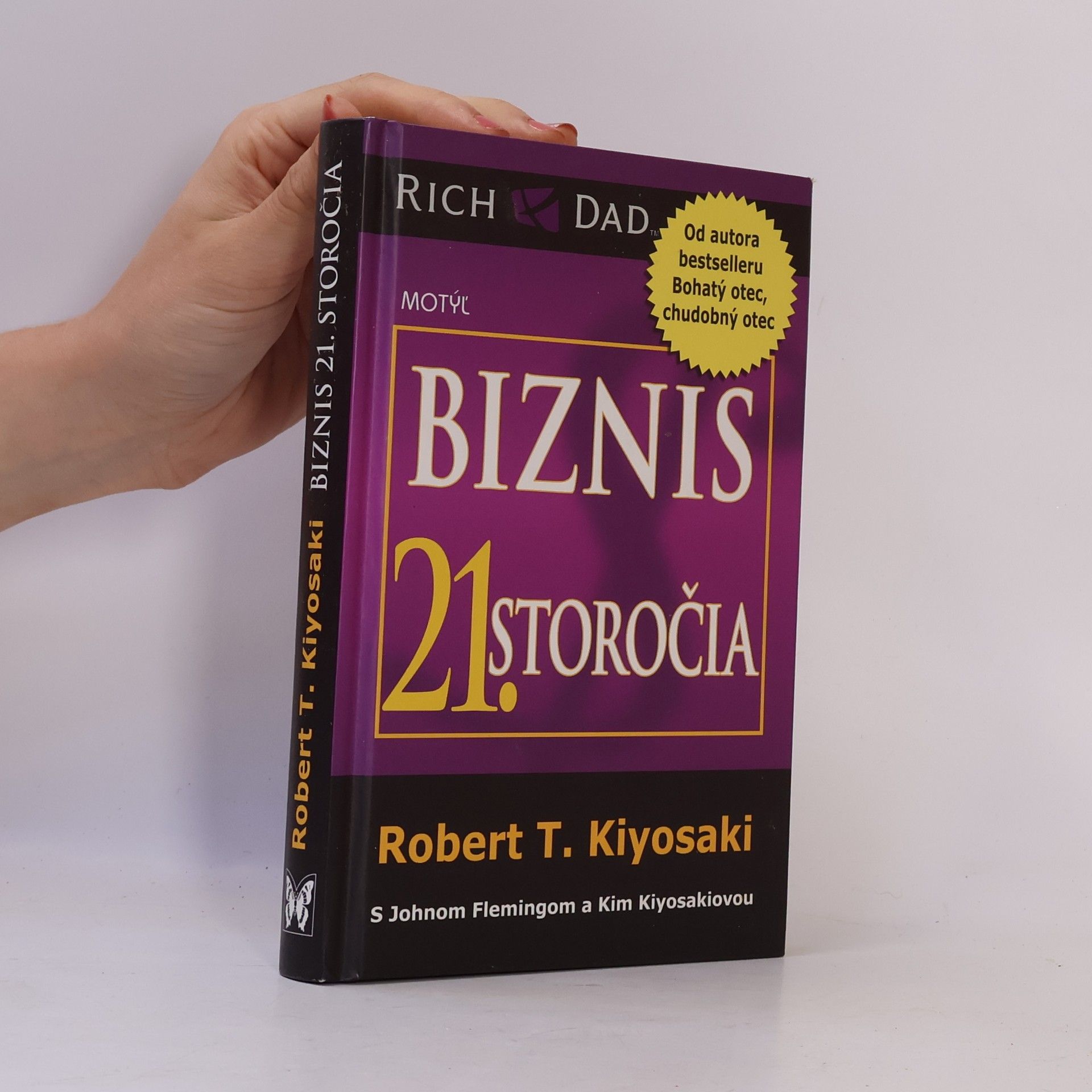 Robert T. Kiyosaki Biznis 21. storočia