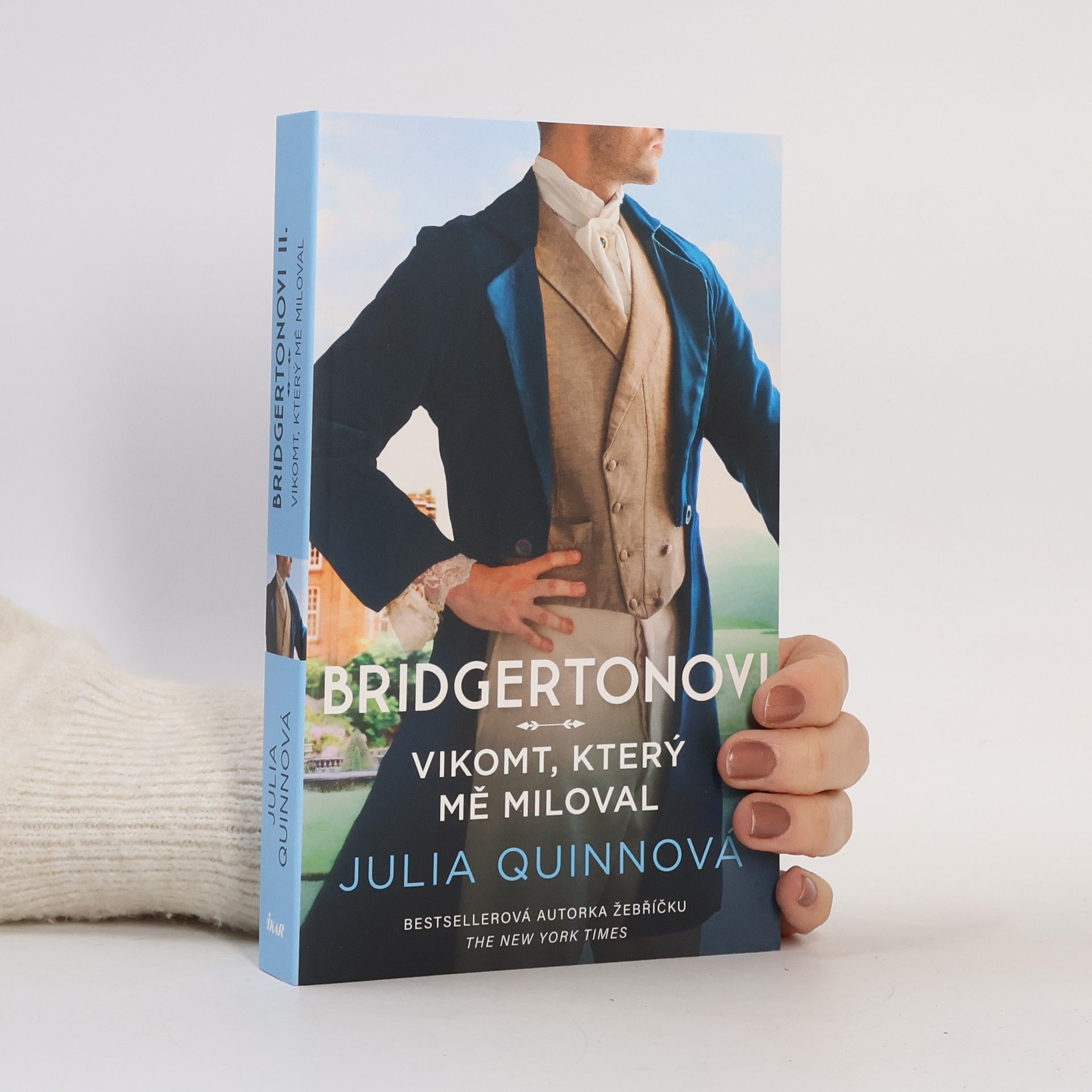 Julia Quinn Vikomt, který mě miloval