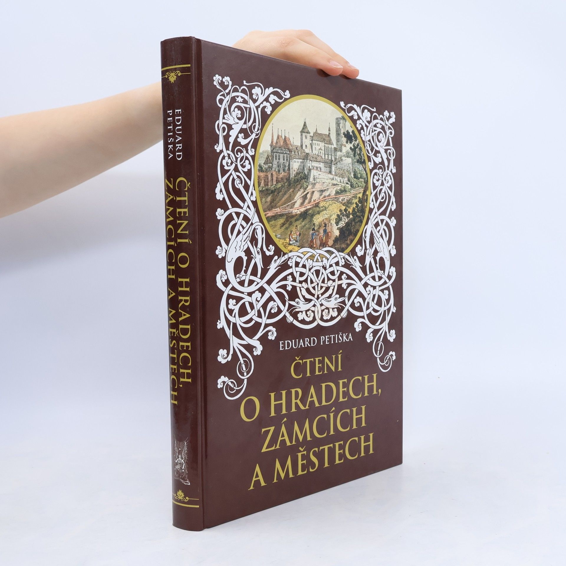 Eduard Petiška Čtení o hradech, zámcích a městech